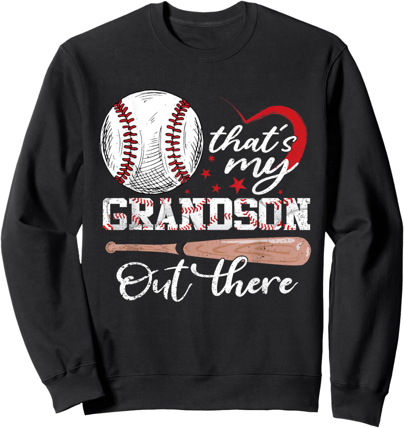That's My Grandson Out There Baseball Mother's Day Sweatshirt - Sweatshirt | Black