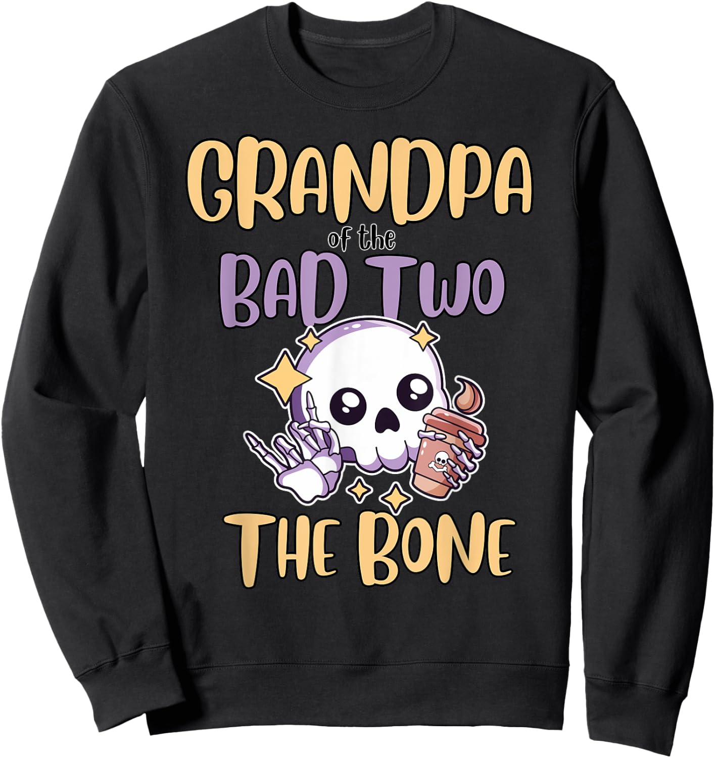 Grandpa of the Bad Two The Bone 2nd Birthday Party Outfit Sweatshirt - Sweatshirt | Black