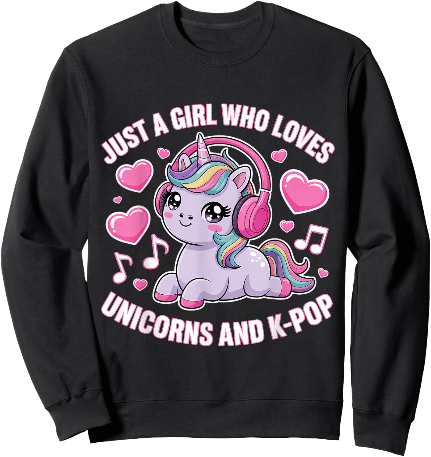 Just A Girl Who Loves Unicorns and K-Pop Girl K Pop Kpop Sweatshirt - Sweatshirt | Black
