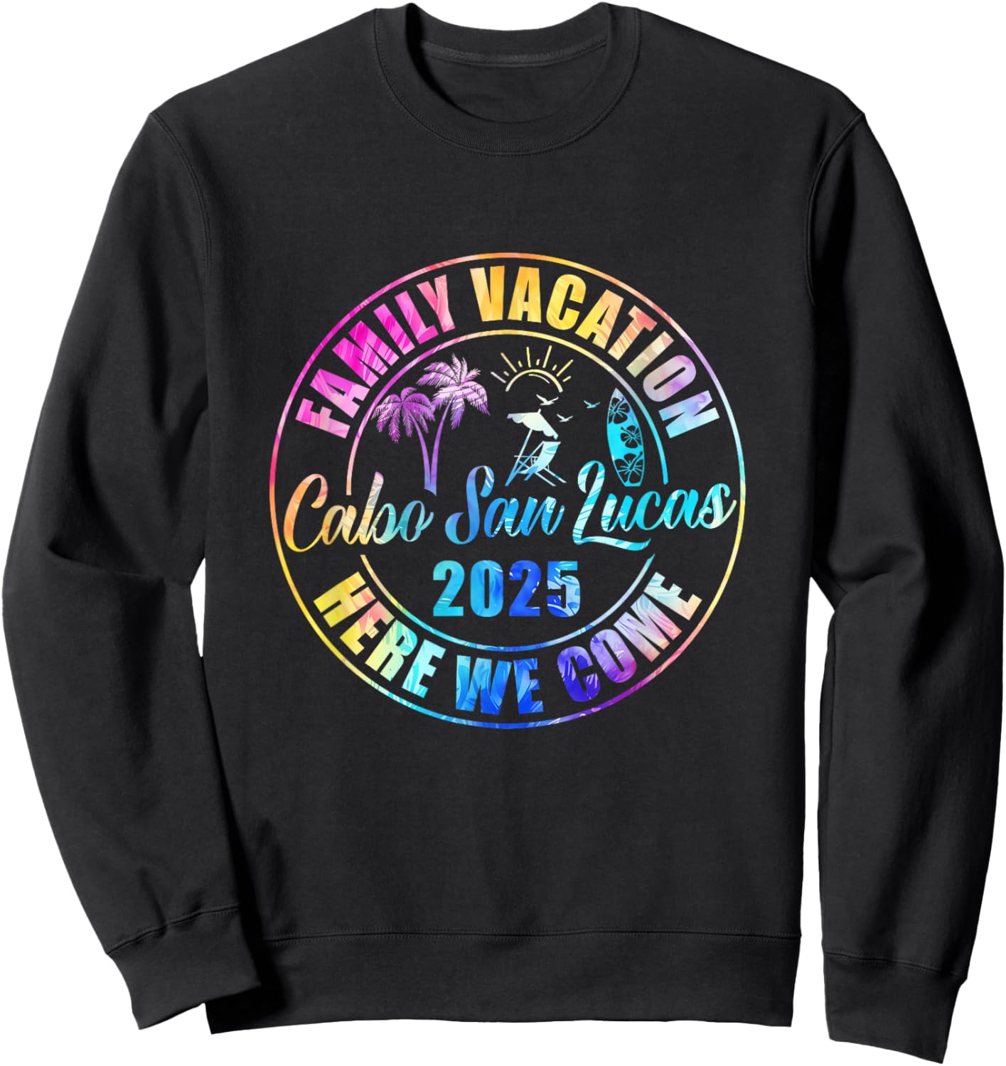 Cabo San Lucas Mexico Souvenir Family Vacation 2025 Sweatshirt - Sweatshirt | Black