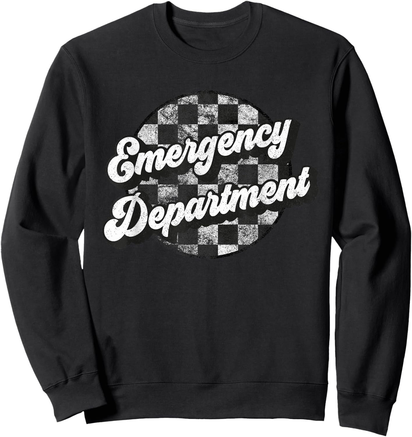 Emergency Department Checkered Funny Retro Matching Vintage Sweatshirt - Sweatshirt | Black