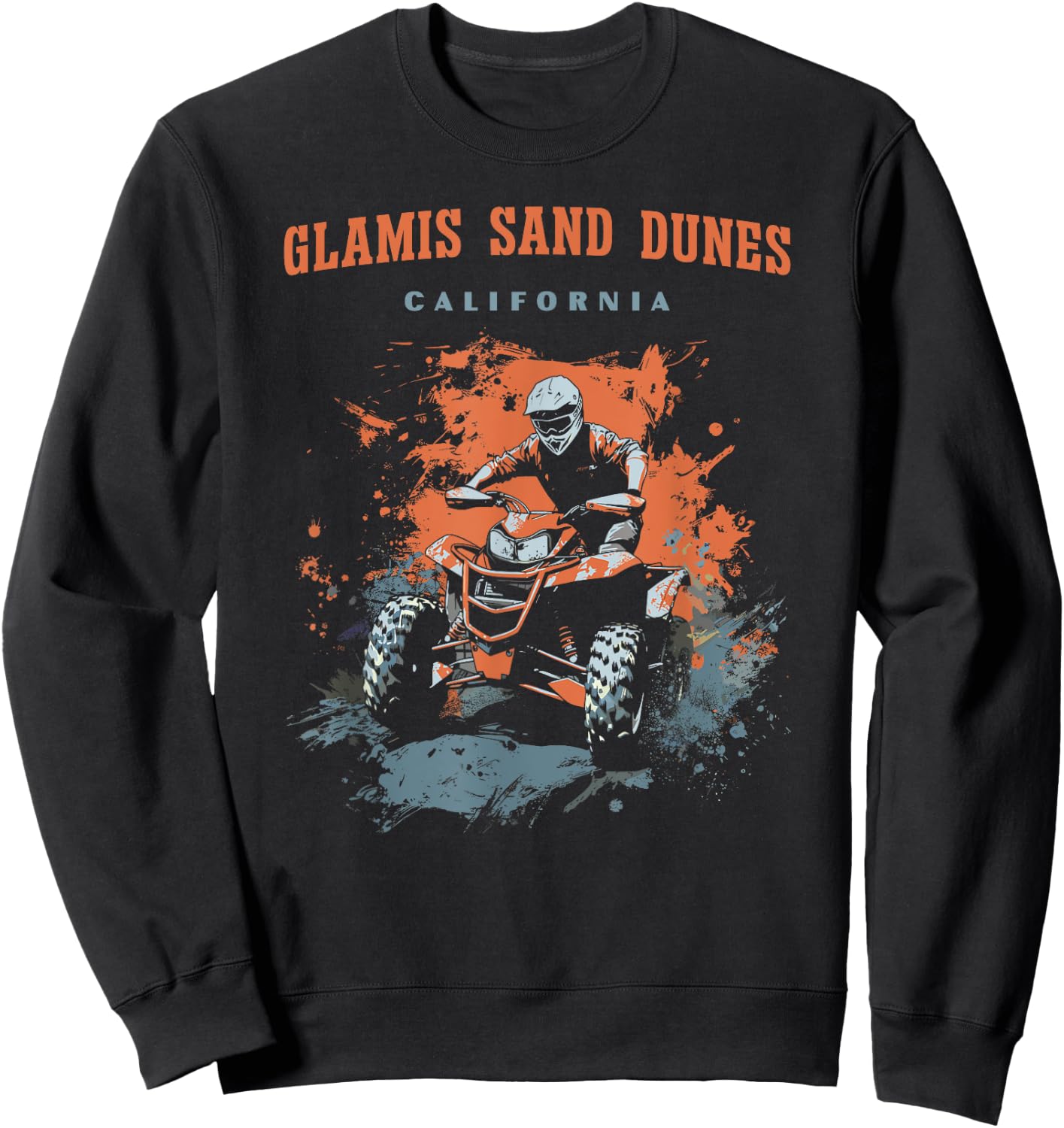 Glamis Sand Dunes California ATV UTV OHV Quad Offroad Sweatshirt - Sweatshirt | Black