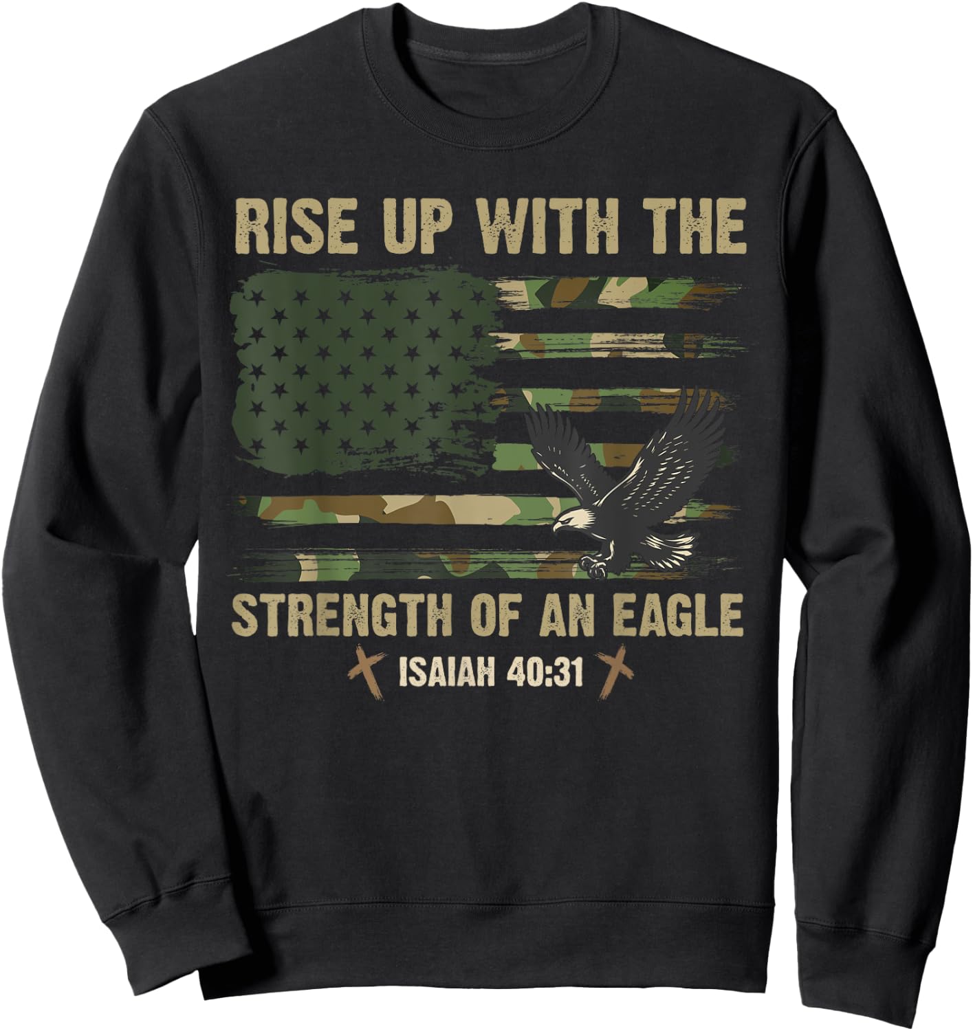 Rise Up With The Strength Of An Eagle USA Camo Flag Jesus Sweatshirt - Sweatshirt | Black