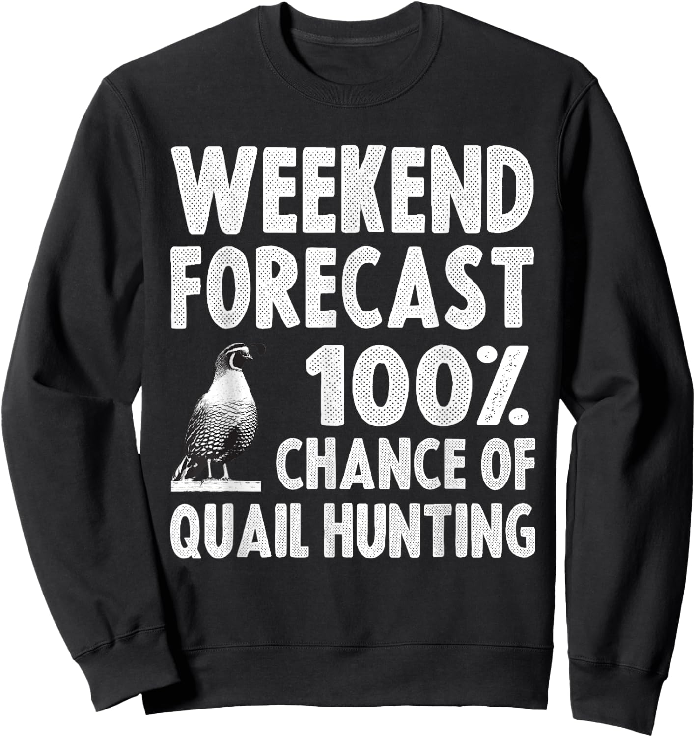 Funny Quail Hunting Women Upland Hunting Pheasant Sweatshirt - Sweatshirt | Black