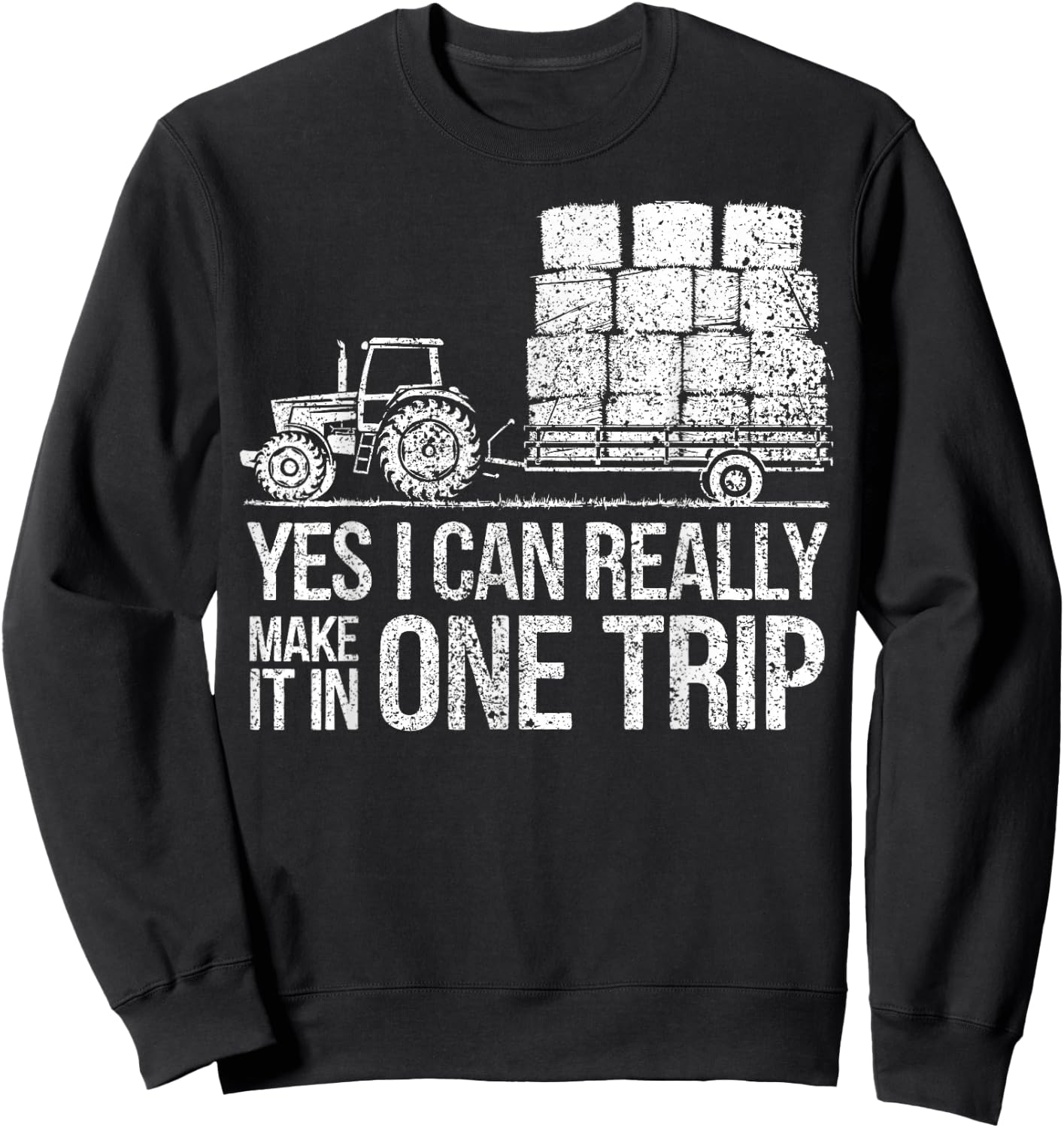 Farm Humor Hay Season Farmer Sweatshirt - Sweatshirt | Black