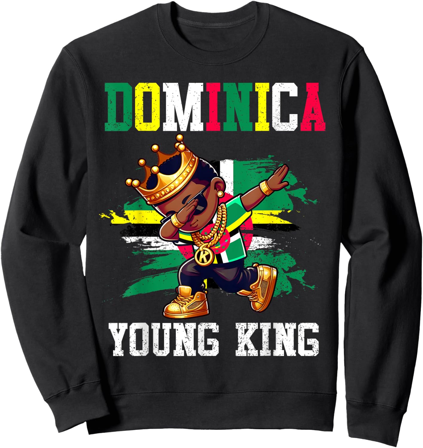 Dominica Young King Dominician Boy Proud Dominician Flag Sweatshirt - Sweatshirt | Black