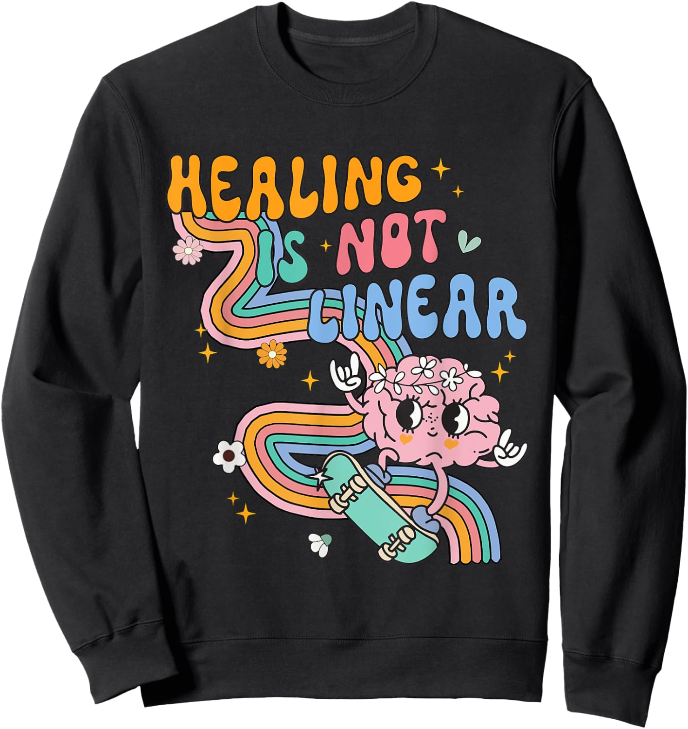 Healing Is Not Linear For Mental Health Awareness Counselor Sweatshirt - Sweatshirt | Black