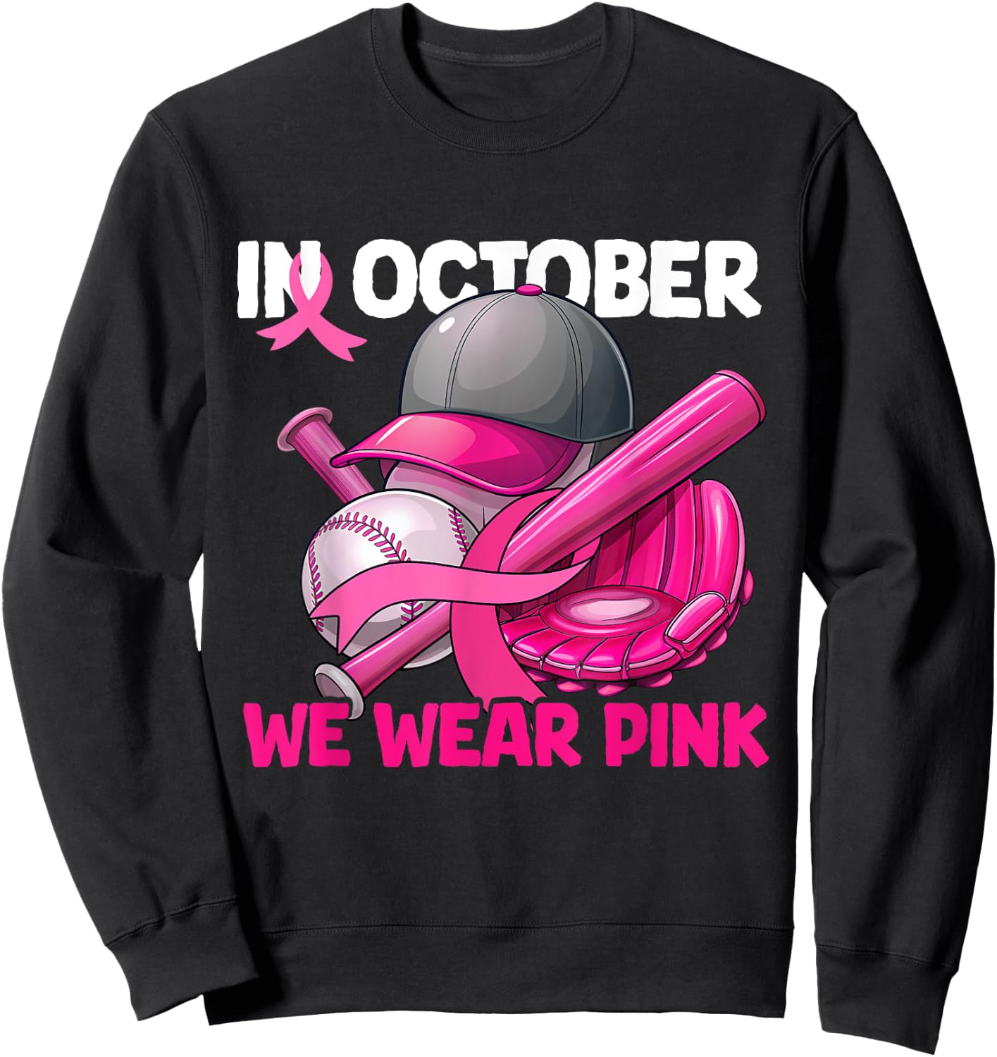In October We Wear Pink Baseball Breast Cancer Survivors Sweatshirt - Sweatshirt | Black