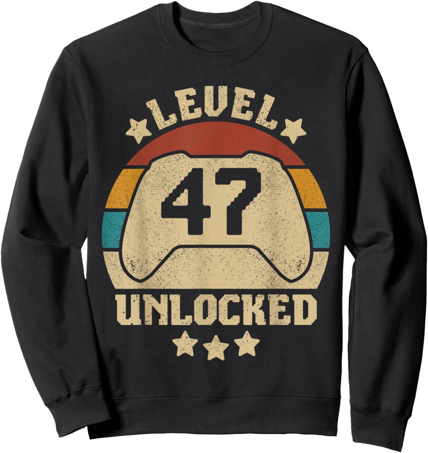 Level 47 Unlocked 47 Year Old Men Women Outfit 47th Birthday Sweatshirt - Sweatshirt | Black