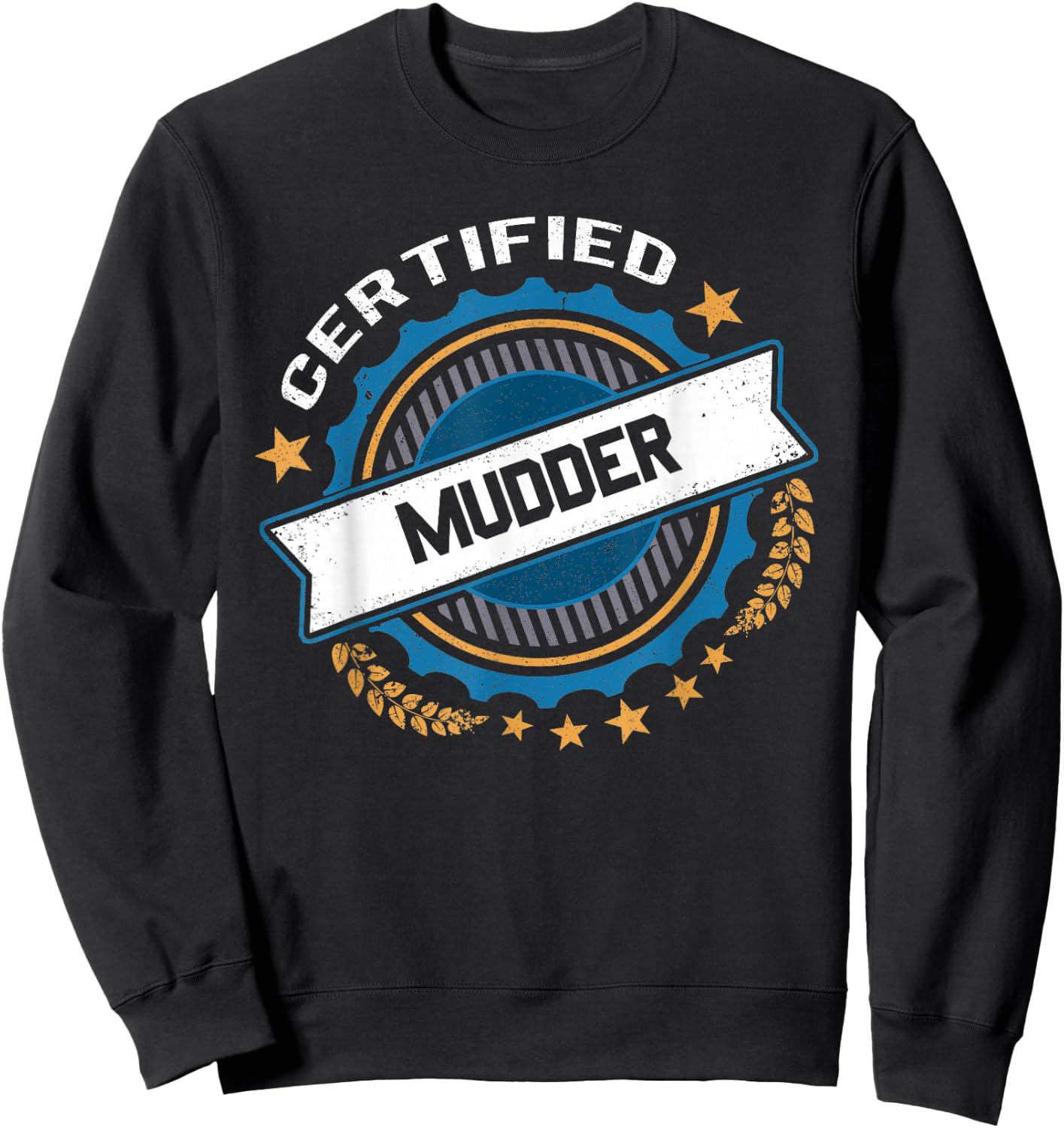 Certified Mudder Sweatshirt - Sweatshirt | Black