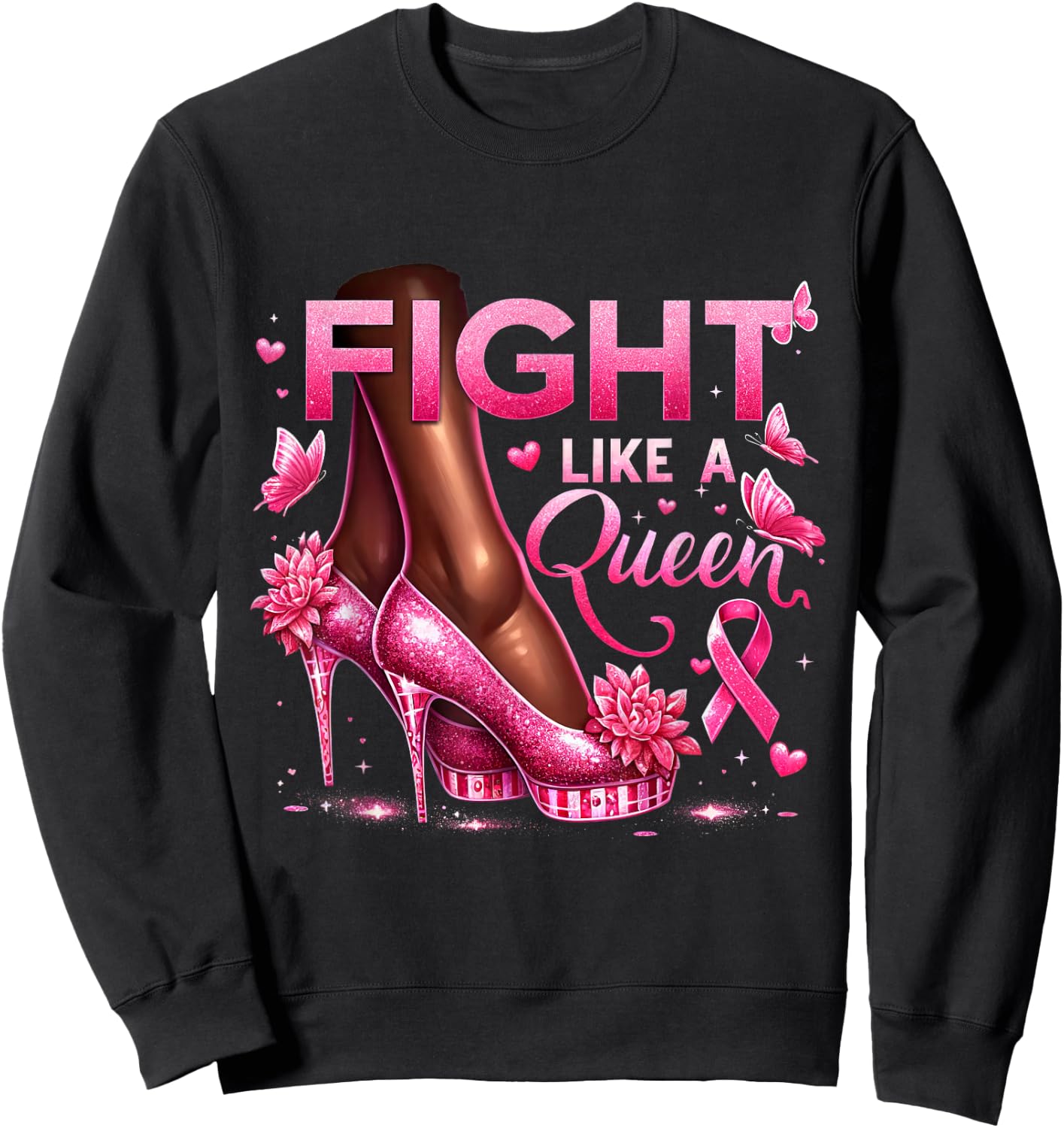Fight Like A Queen Breast Cancer Awareness High Heels Queen Sweatshirt - Sweatshirt | Black