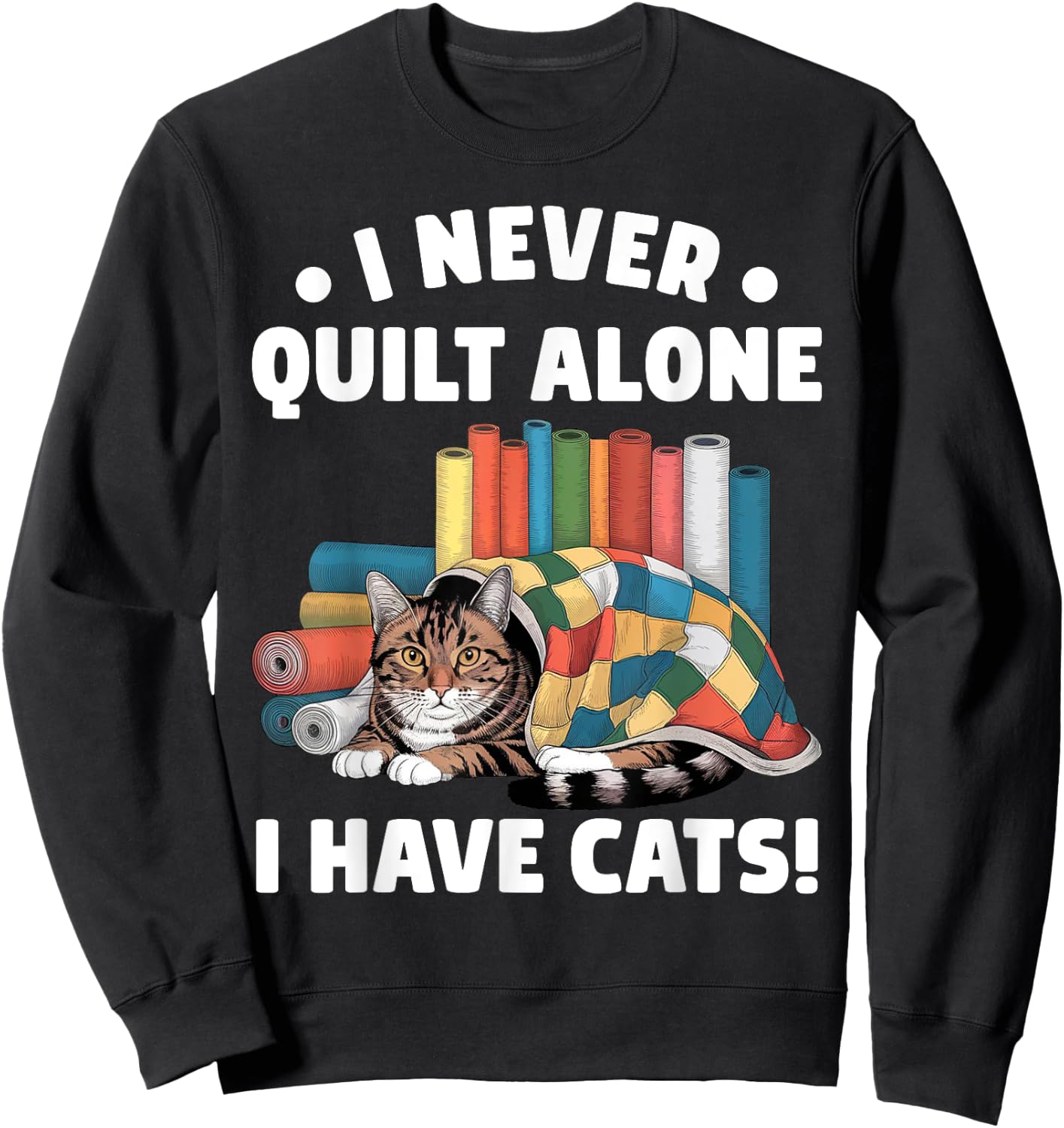 Funny Quilting Art Women Cat Quilt Sewing Quilter Sweatshirt - Sweatshirt | Black