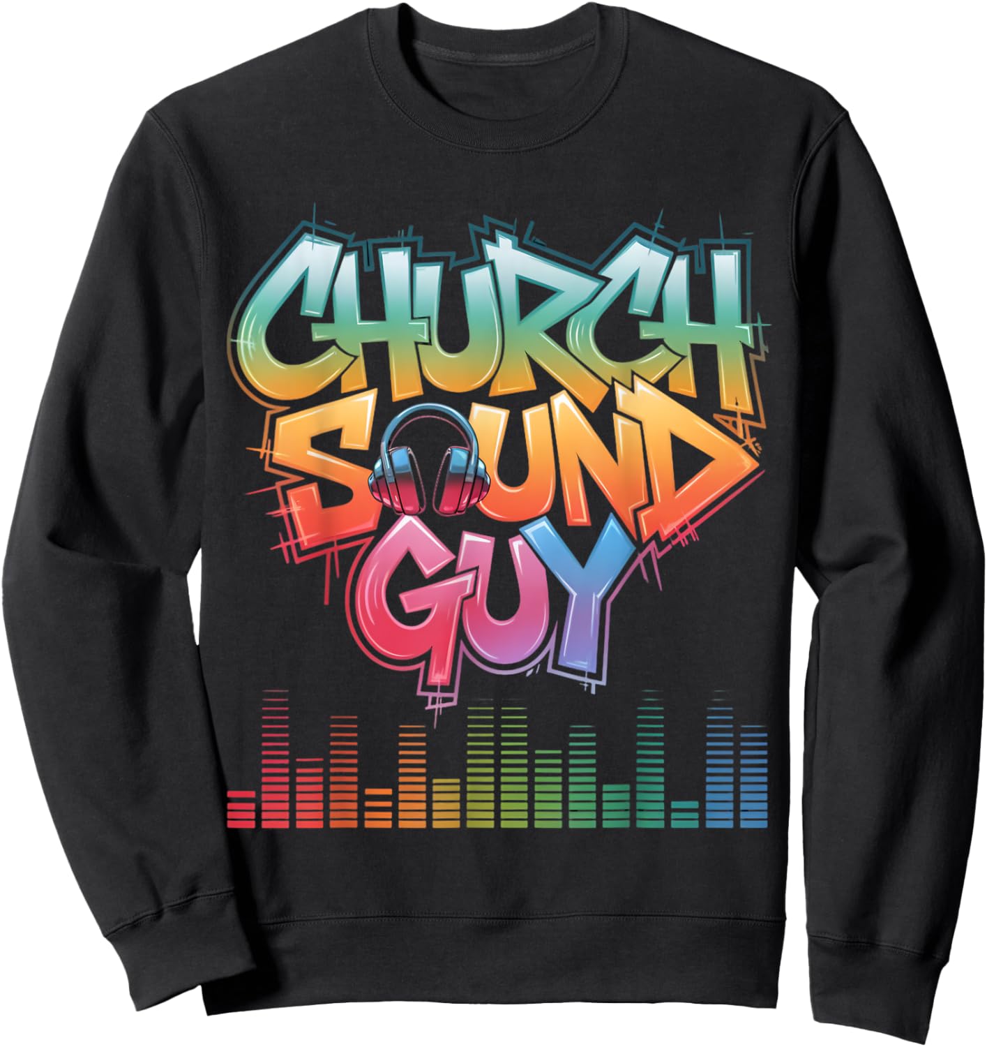 Church Sound Guy Recording Technician Church Sound Engineer Sweatshirt - Sweatshirt | Black