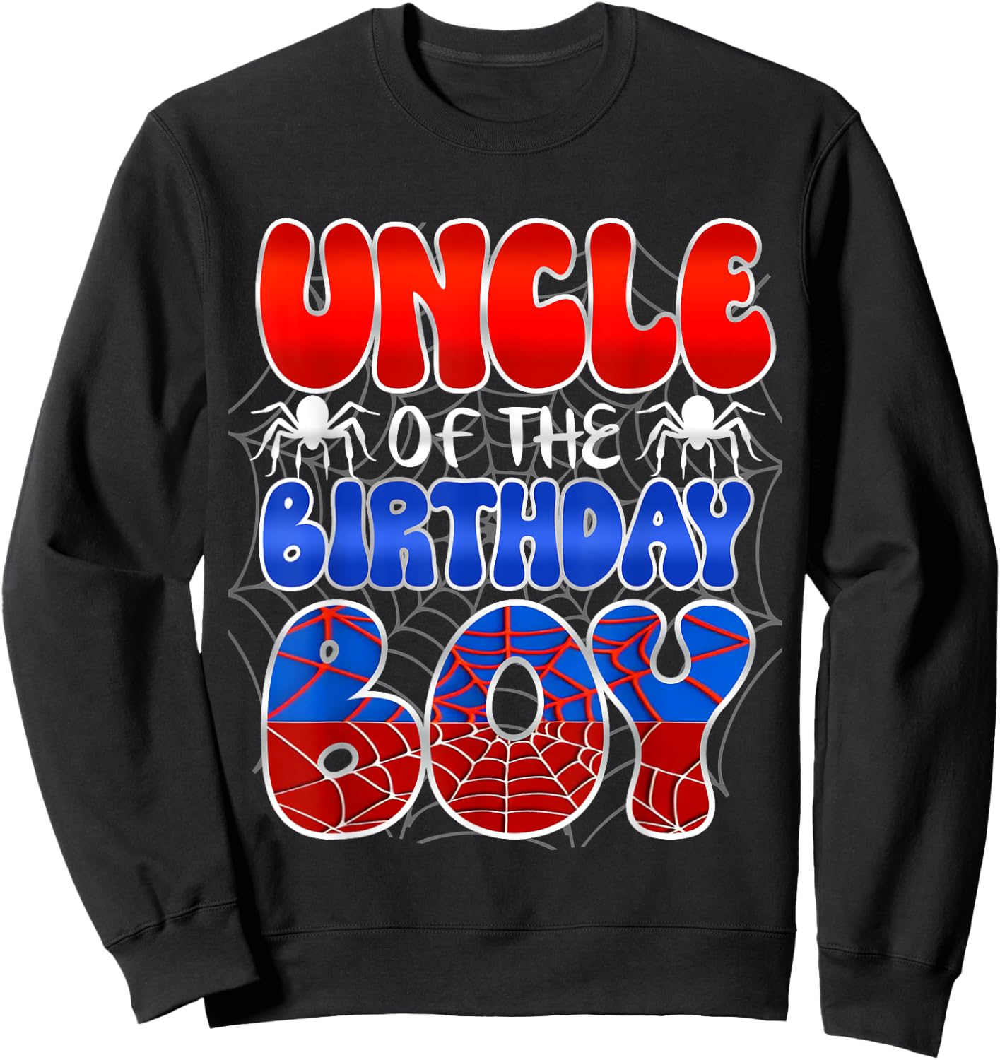 Uncle Of The Birthday Spider Web Boy Family Matching Sweatshirt - Sweatshirt | Black