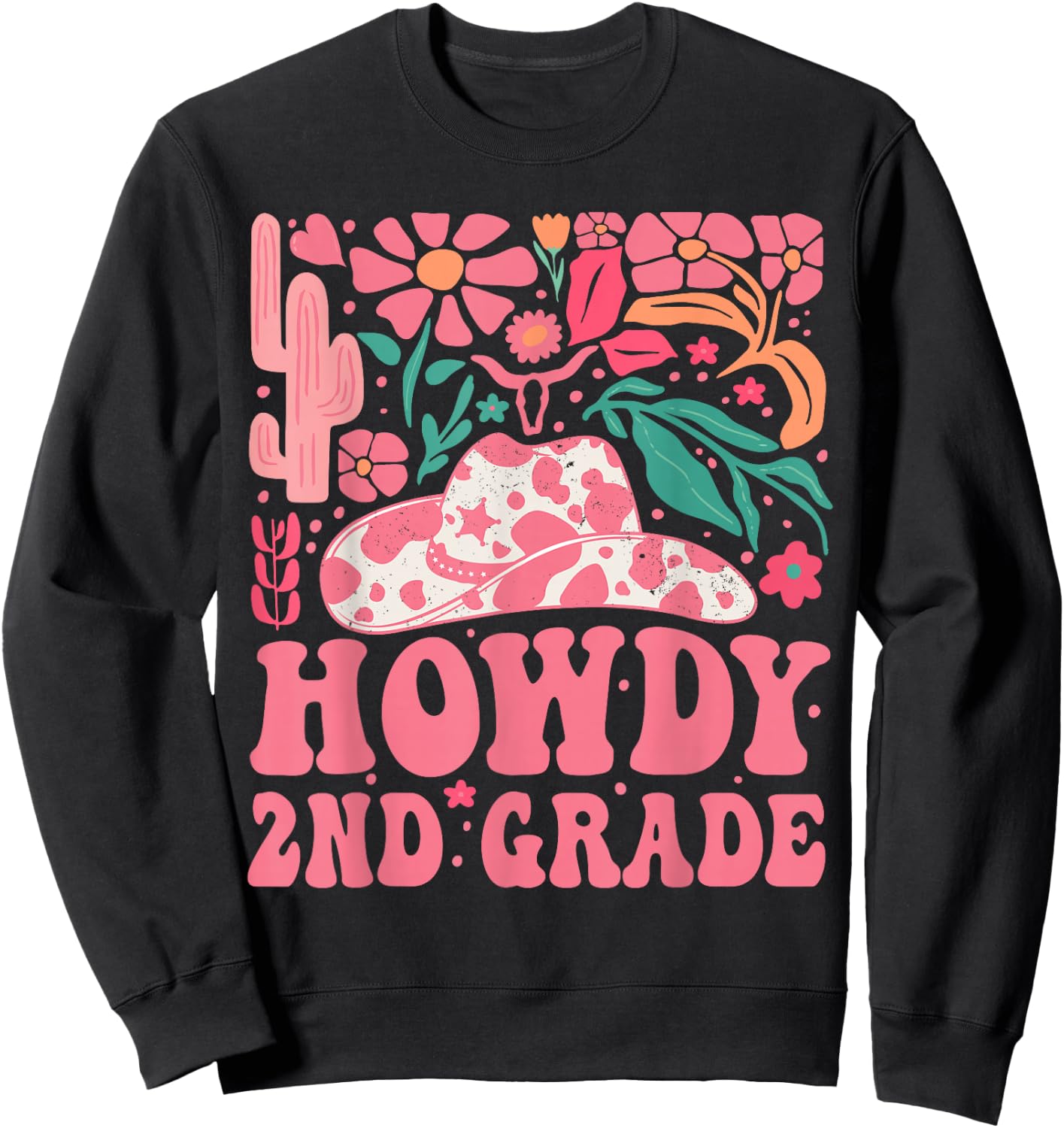 Howdy Second Grade Western Cowgirls 2nd Grade Squad Teacher Sweatshirt - Sweatshirt | Black