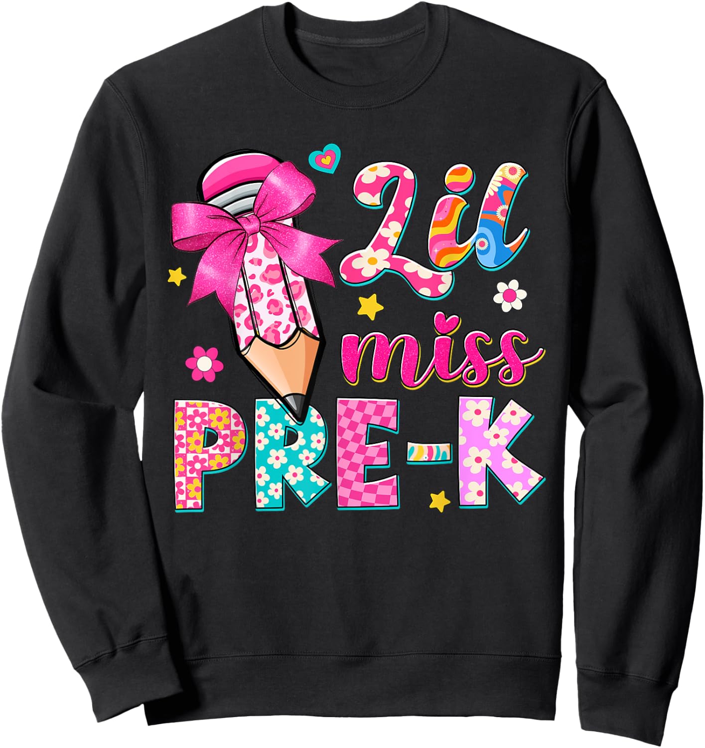 Pencil Bow Lil Miss Pre-K Pre-K Funny Back To School Sweatshirt - Sweatshirt | Black