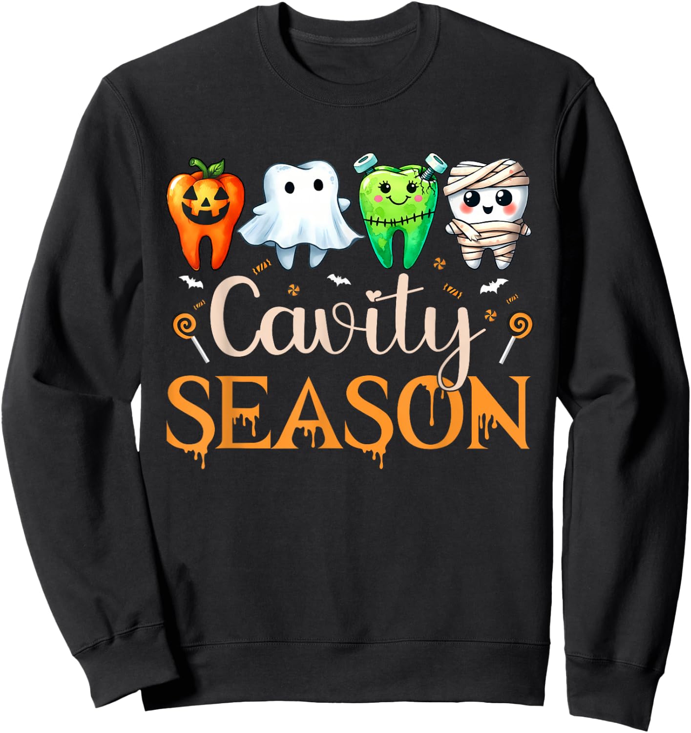 Cavity Season Ghosts Halloween Dental Hygienist Or Assistant Sweatshirt - Sweatshirt | Black