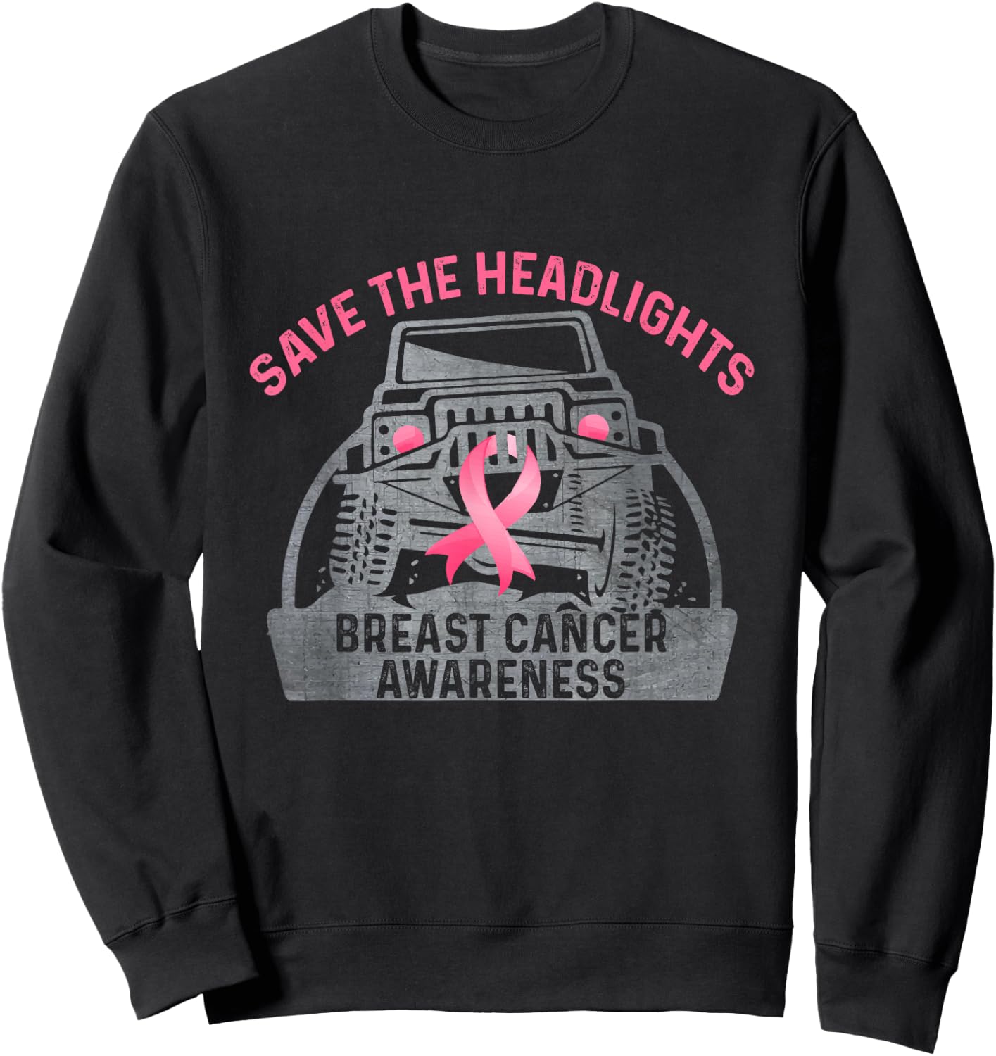 Save The Headlights Breast Cancer Awareness Sweatshirt - Sweatshirt | Black
