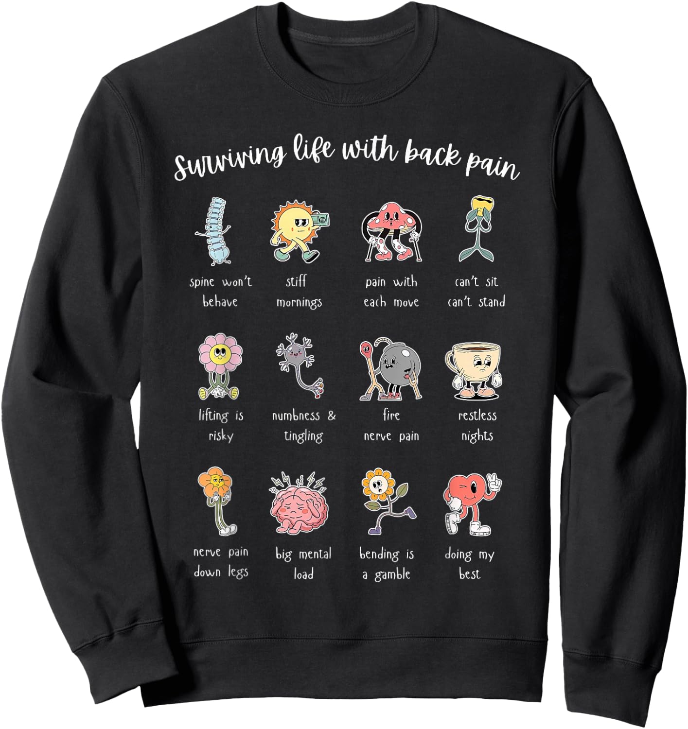 Surviving Life with Back Pain Cute Pain Anatomy Illustration Sweatshirt - Sweatshirt | Black
