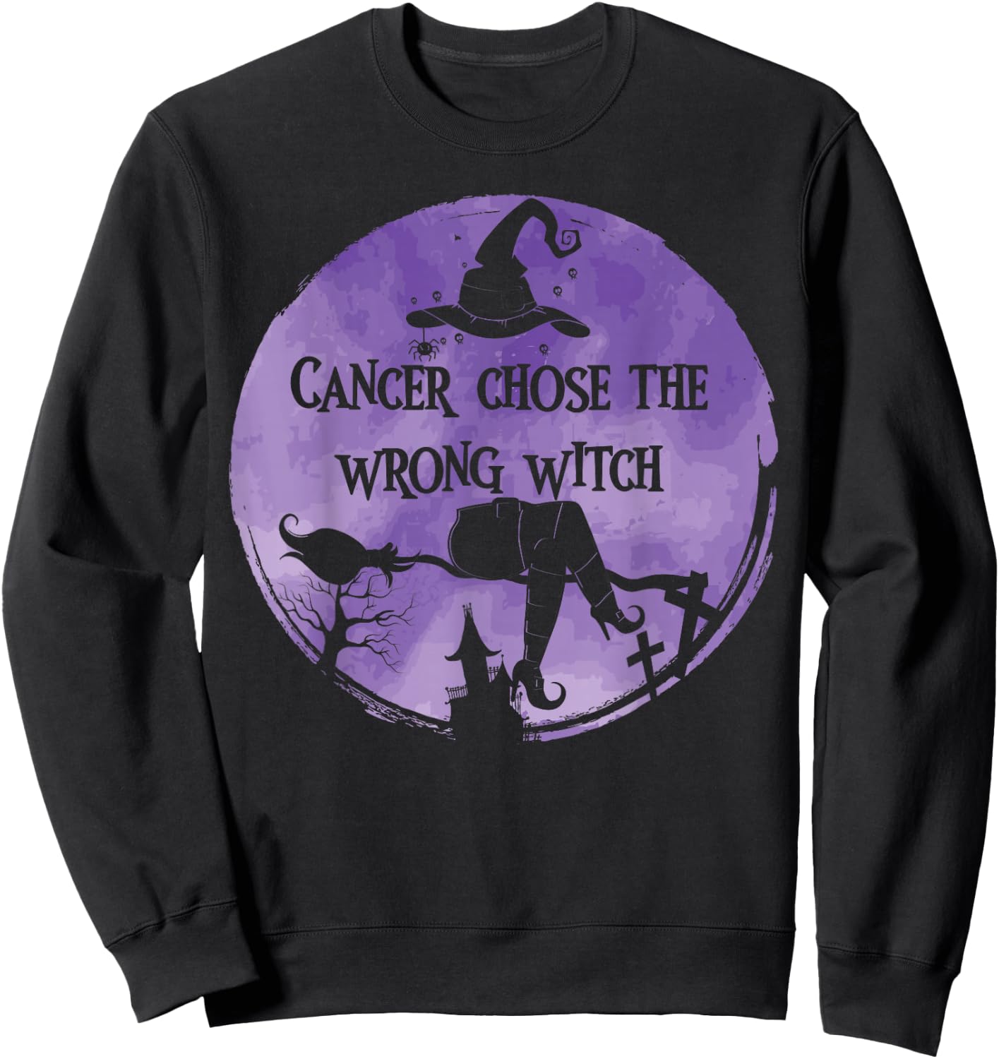 Cancer Chose The Wrong Witch Violet Hodgkins Lymphoma Sweatshirt - Sweatshirt | Black