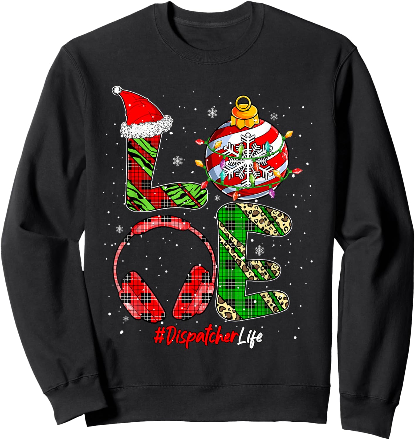 LOVE Dispatcher Job Christmas Leopard Colorful Costume Team Sweatshirt - Sweatshirt | Black