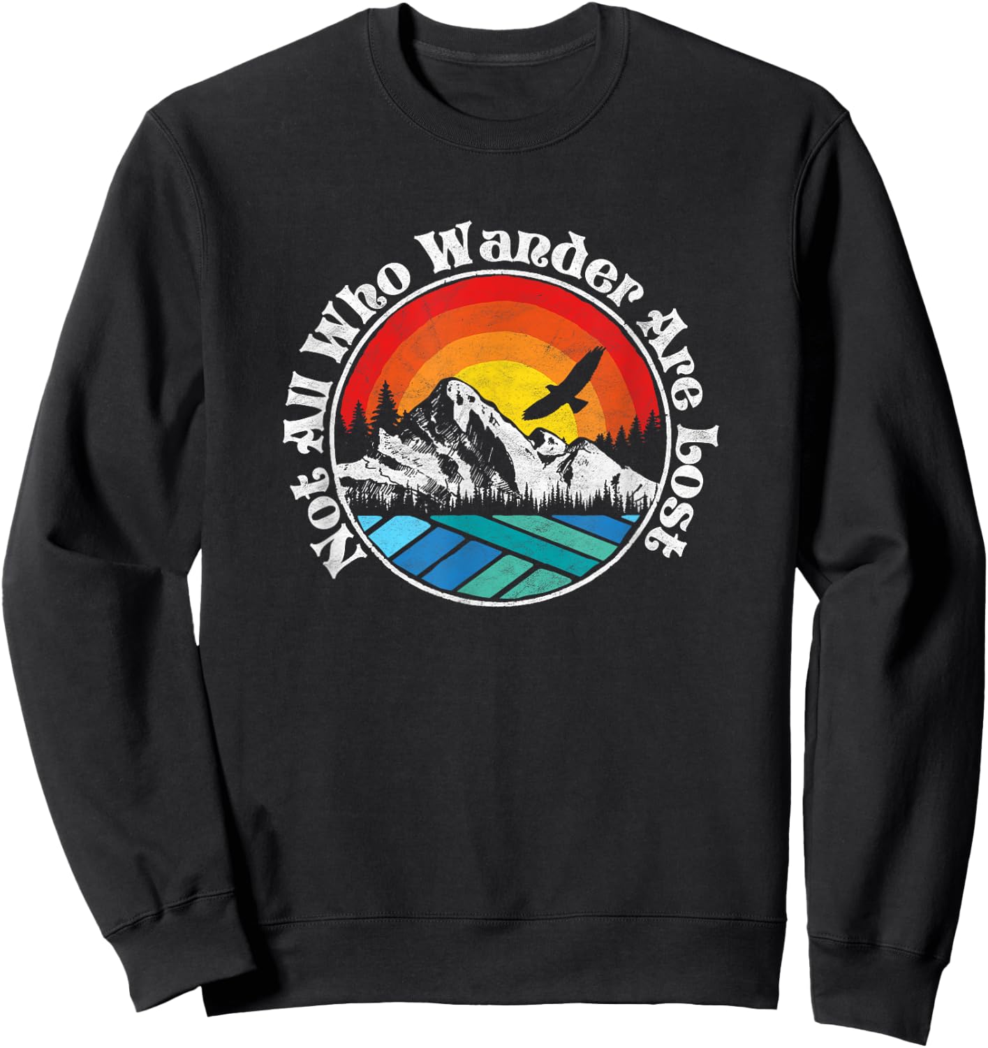 Not All Who Wander Are Lost Retro Mountains Nature Graphic Sweatshirt - Sweatshirt | Black