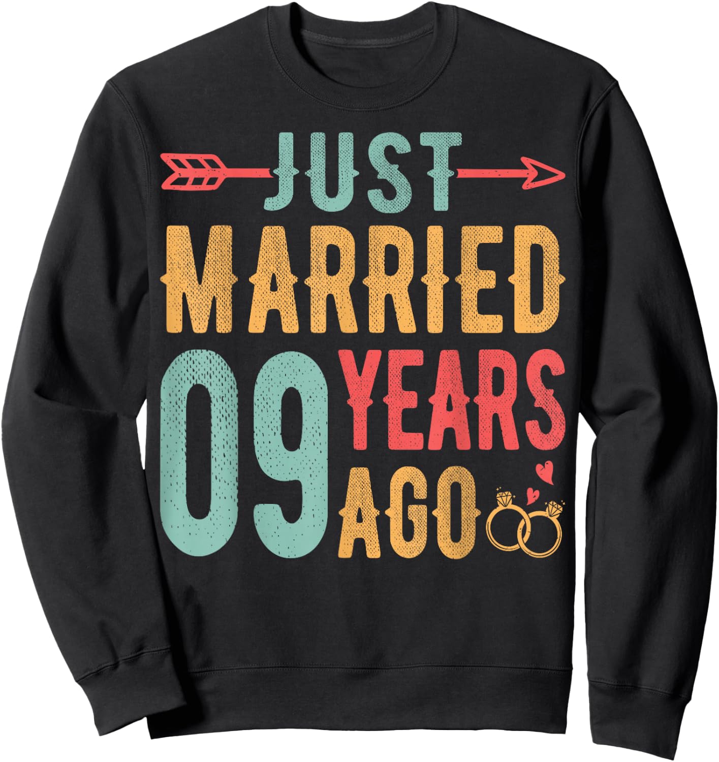 Just Married 9 Years Ago - 9th Wedding Anniversary Couple Sweatshirt - Sweatshirt | Black