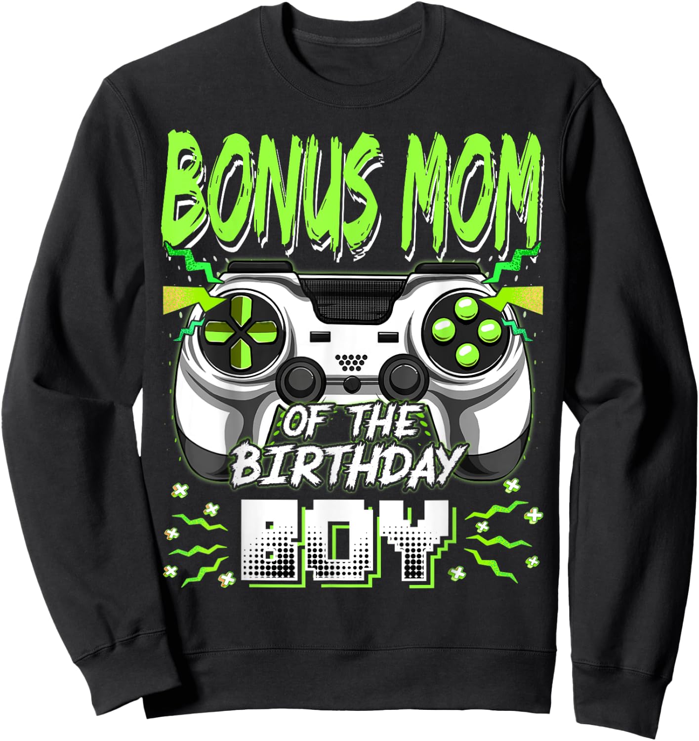 Bonus Mom Of The Birthday Boy Video Game Bday Party Sweatshirt - Sweatshirt | Black