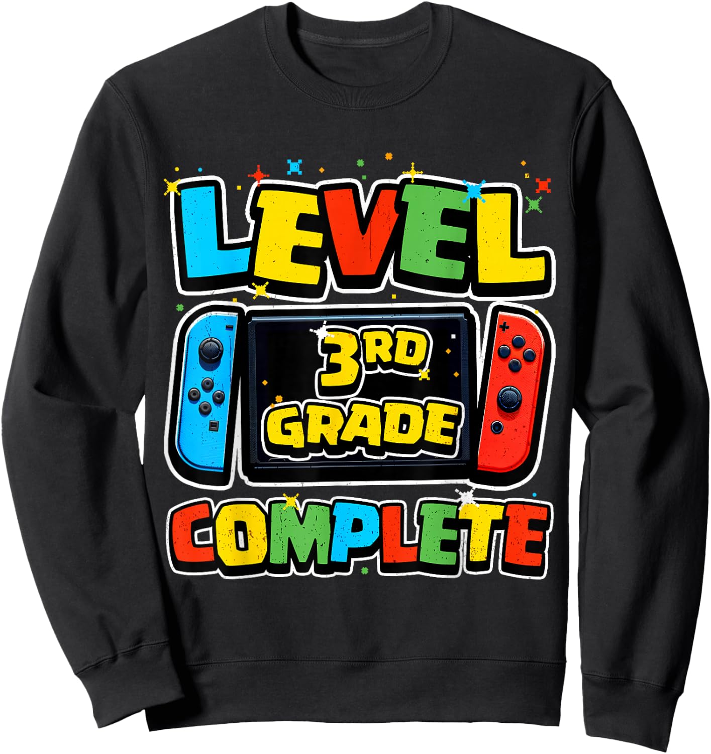 Level 3rd Grade Complete Gamer Boys Girls Kids Class of 2026 Sweatshirt - Sweatshirt | Black