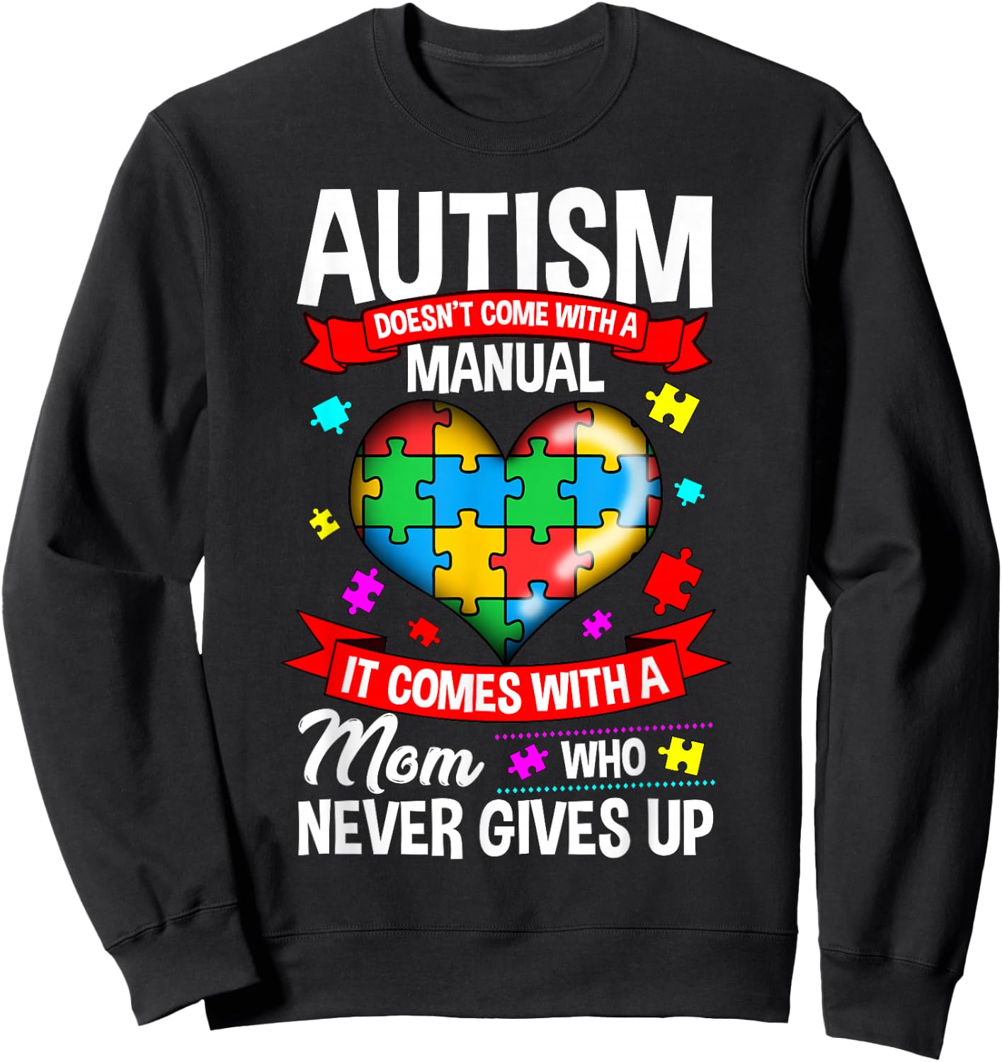 Autism Mom Shirt Women Autism Awareness Shirts Mom Cute Sweatshirt - Sweatshirt | Black