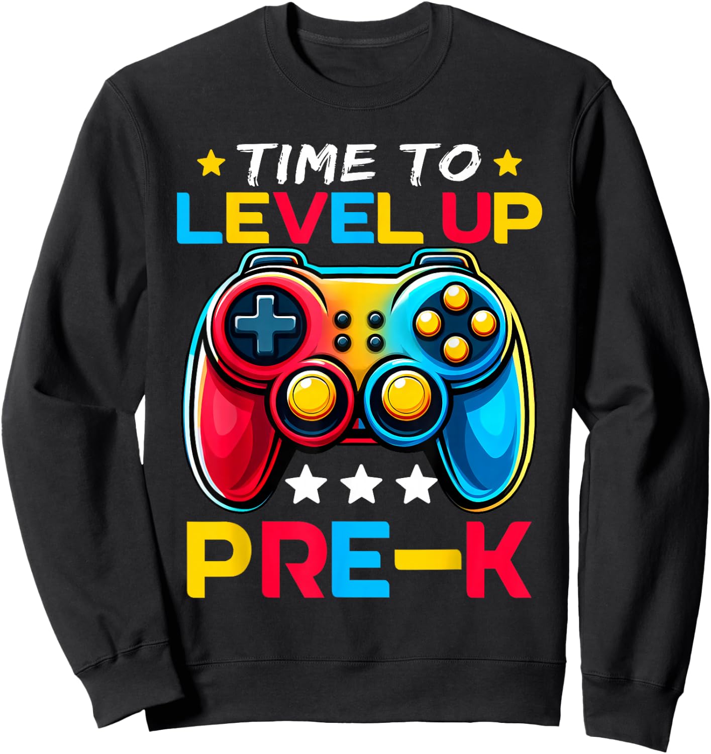 Time To Level Up Pre-K Video Gamer Kids Back To School Sweatshirt - Sweatshirt | Black