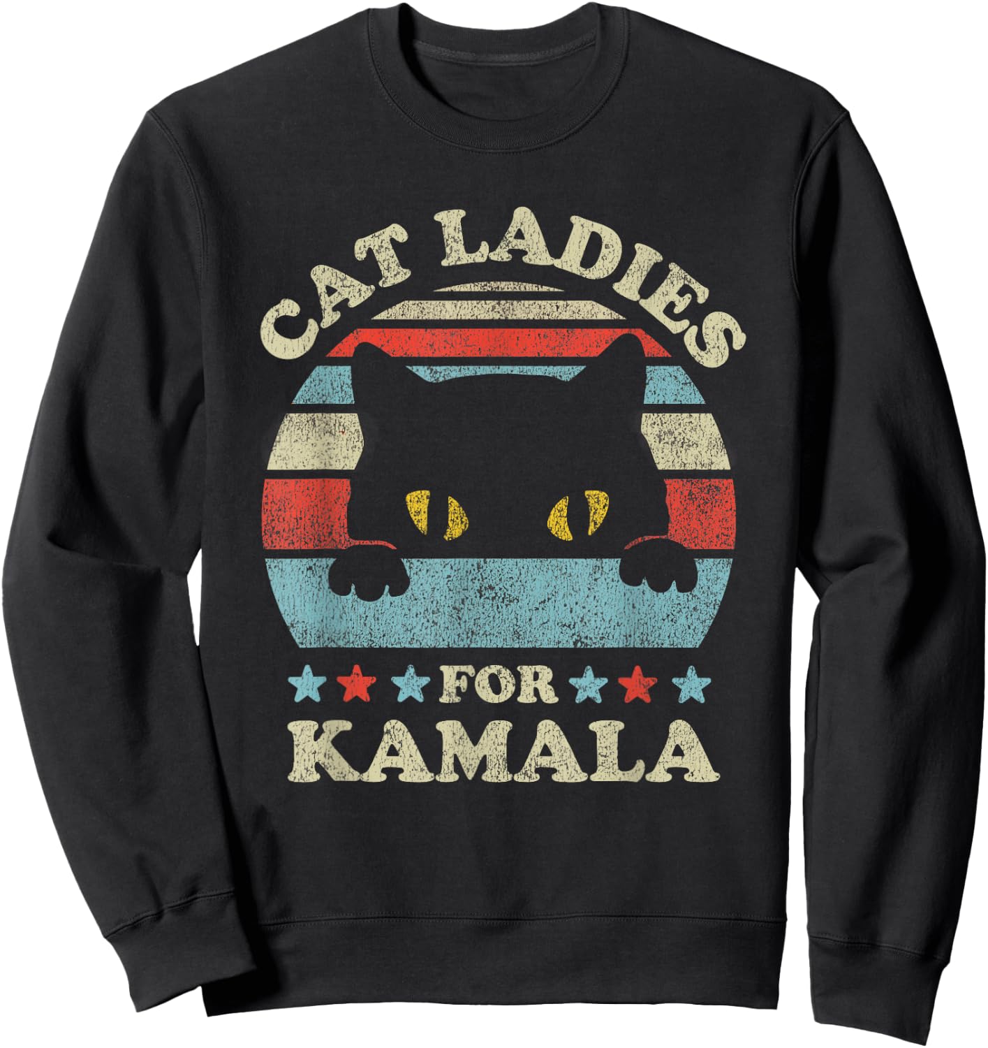 Cat Ladies for Kamala Harris Merch President 2024 Cat Lady Sweatshirt - Sweatshirt | Black
