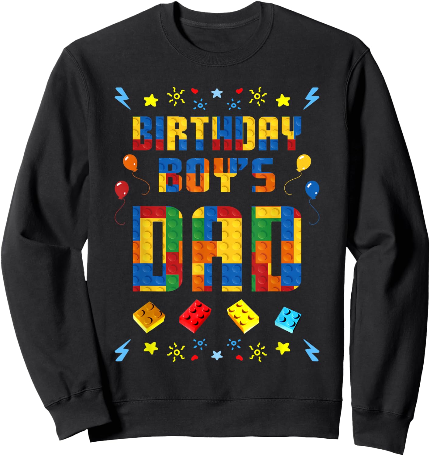 Birthday Boy's Dad Master Builder Building Blocks Family Sweatshirt - Sweatshirt | Black