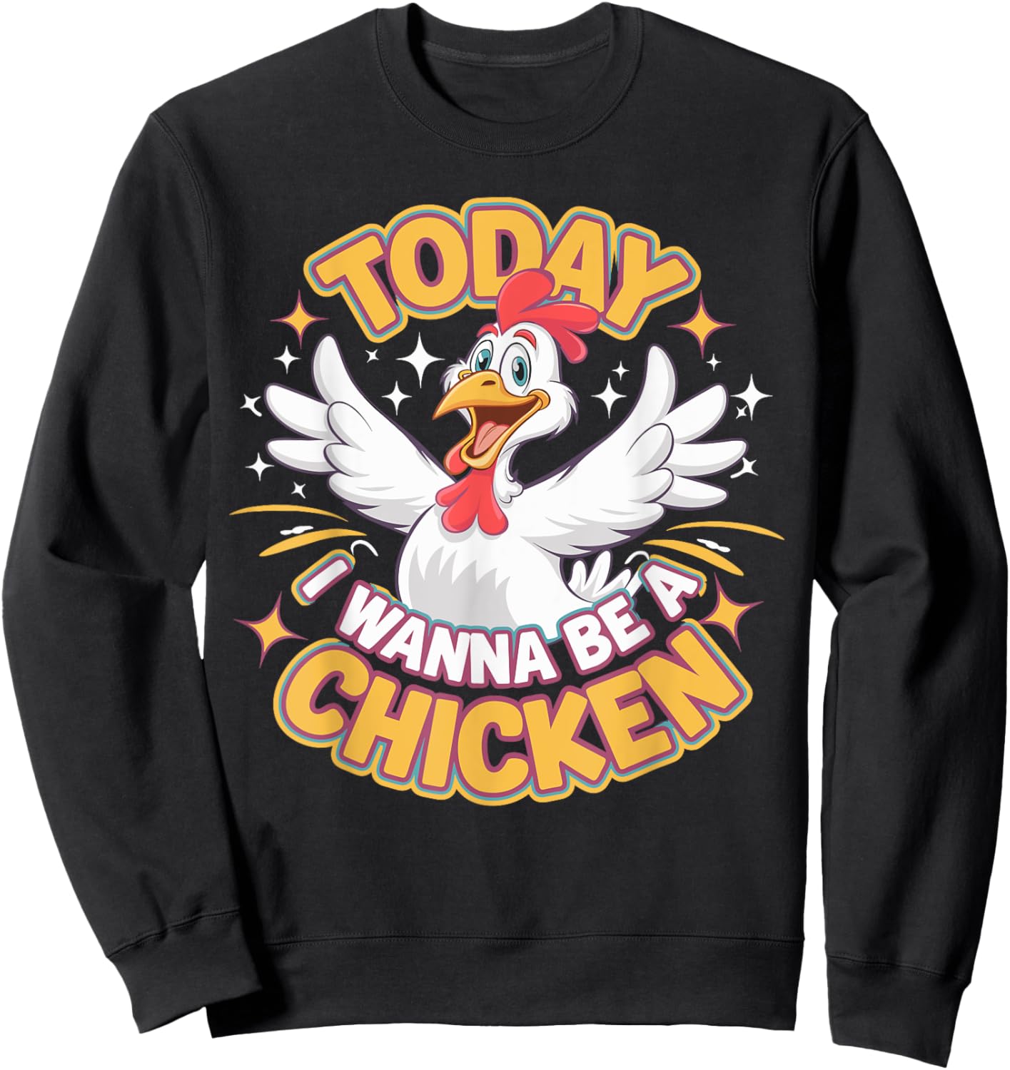 Childrens Today I wanna be a Chicken | Kids Chicken Sweatshirt - Sweatshirt | Black
