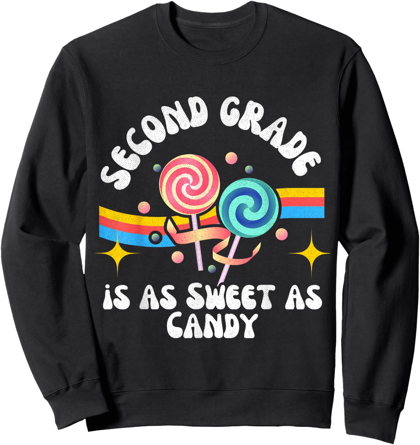 Second Grade Sweet as Candy Groovy Back-to-School Lollipops Sweatshirt - Sweatshirt | Black