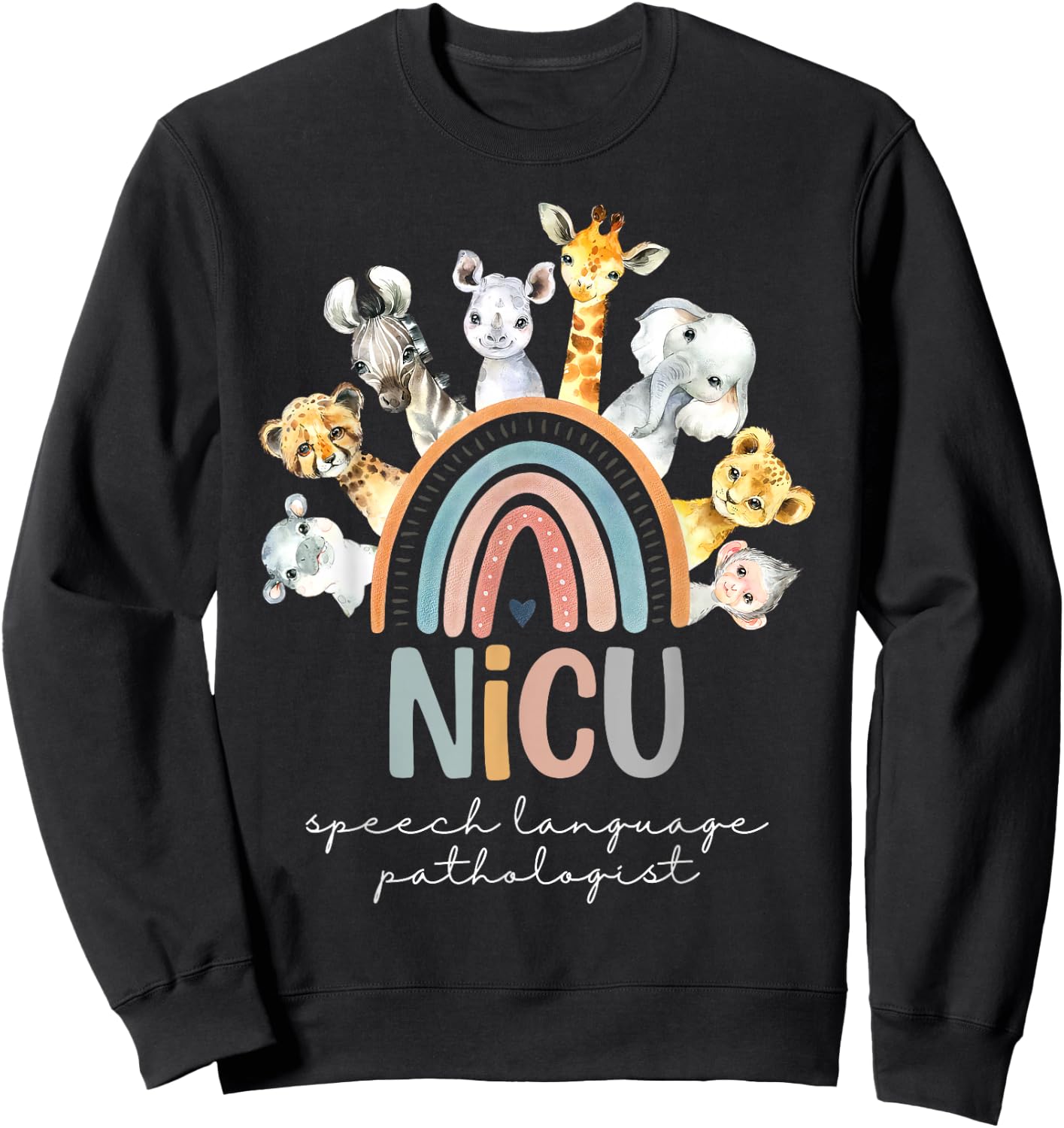 Rainbow Cute Animal NICU SLP Nurse Speech Language Pathology Sweatshirt - Sweatshirt | Black