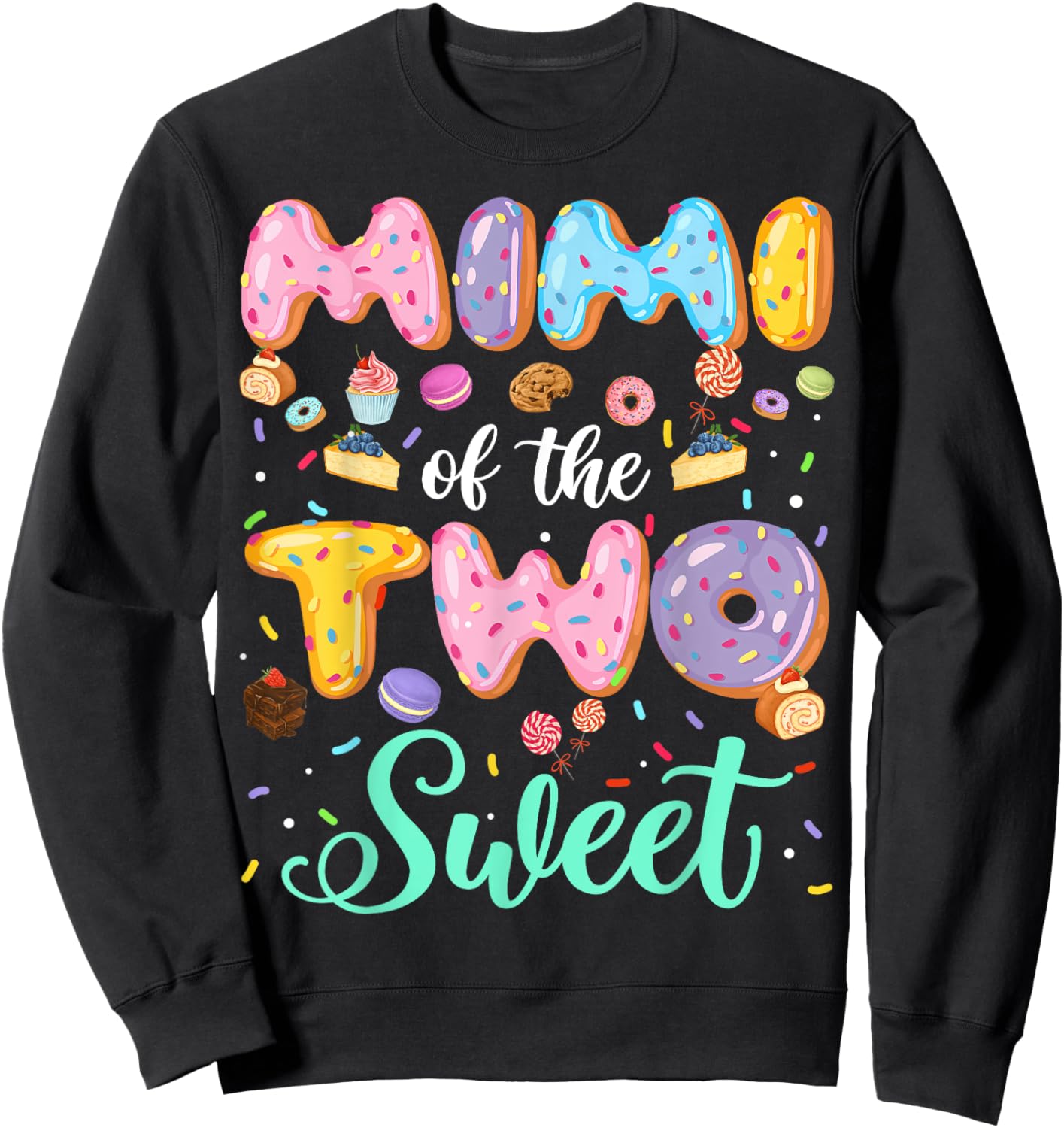 Mimi Of The Two Sweet 2Nd Birthday Girl Donut Lover Sweatshirt - Sweatshirt | Black