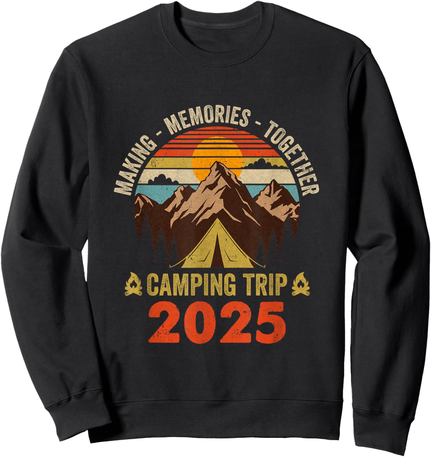 Vintage Camper Camp Family Camping Trip 2025 Matching Group Sweatshirt - Sweatshirt | Black