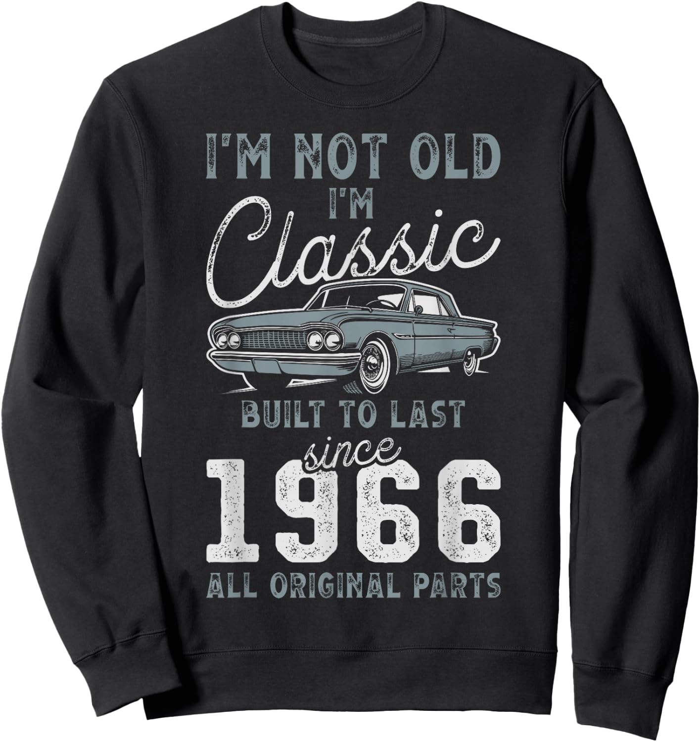 1966 Classic Car 60th Birthday Sweatshirt - Sweatshirt | Black
