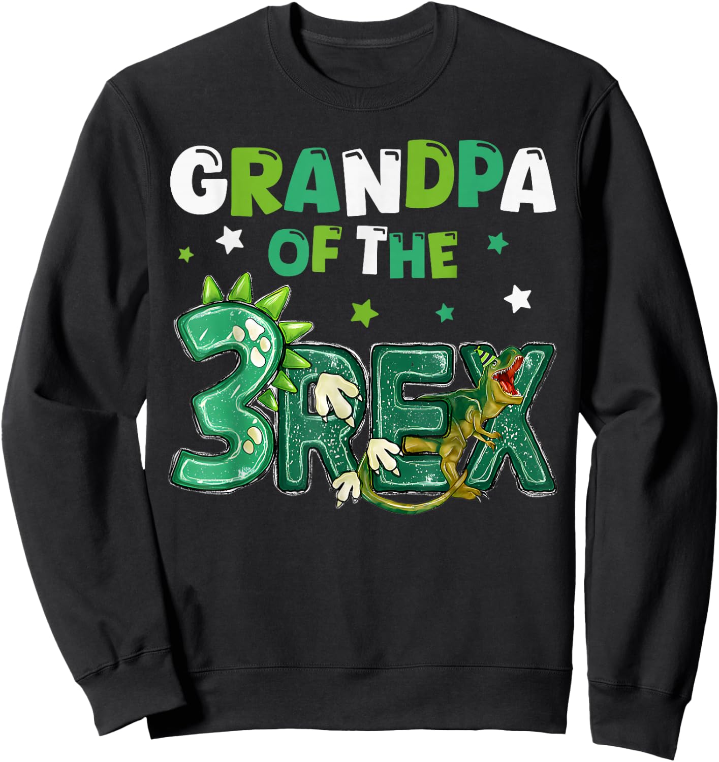Grandpa of the Three Rex Birthday Dinosaur Family Matching Sweatshirt - Sweatshirt | Black