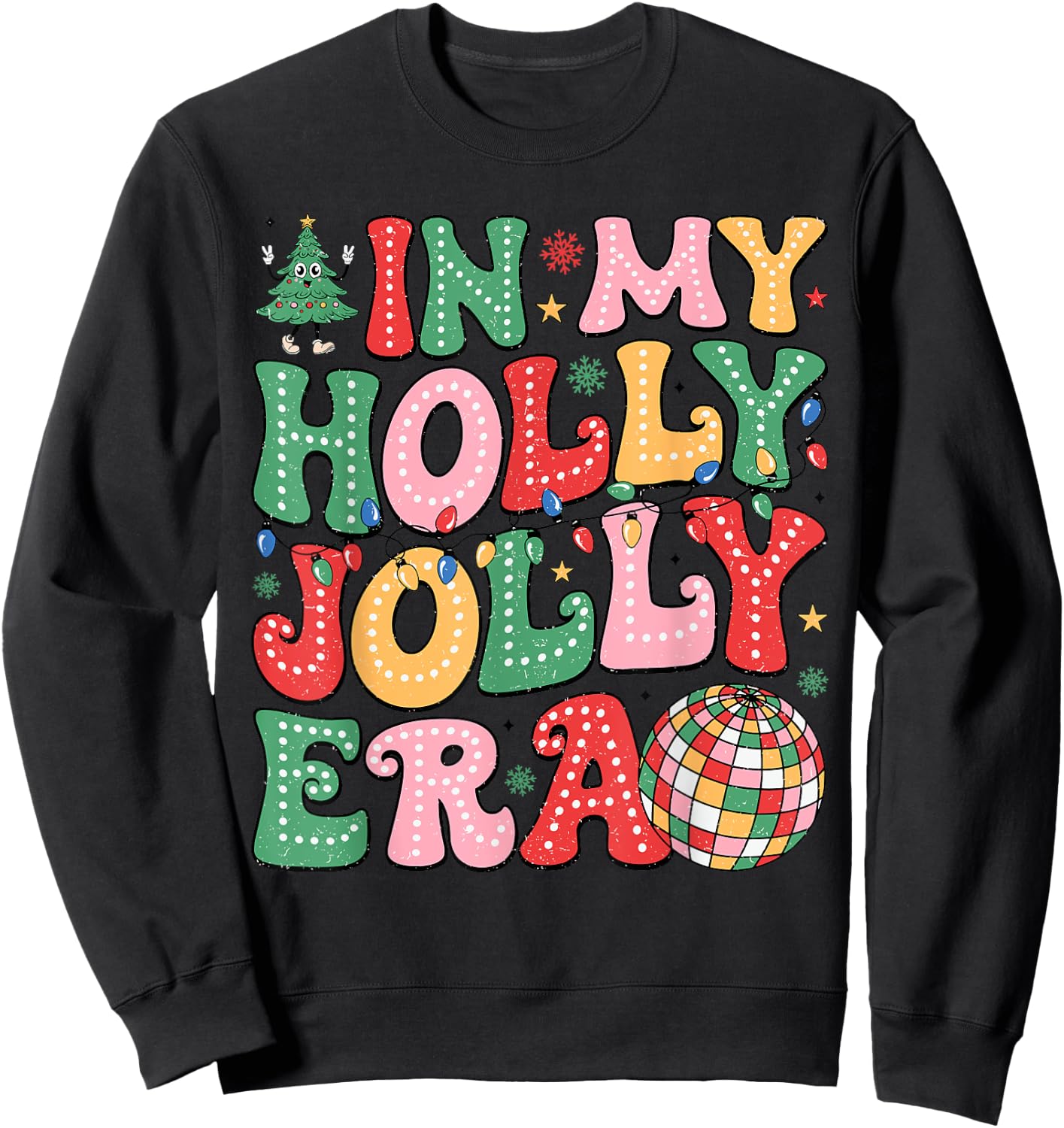 Vintage In My Holly Xmas Jolly Era Christmas Doodle Dots Sweatshirt - Sweatshirt | Black