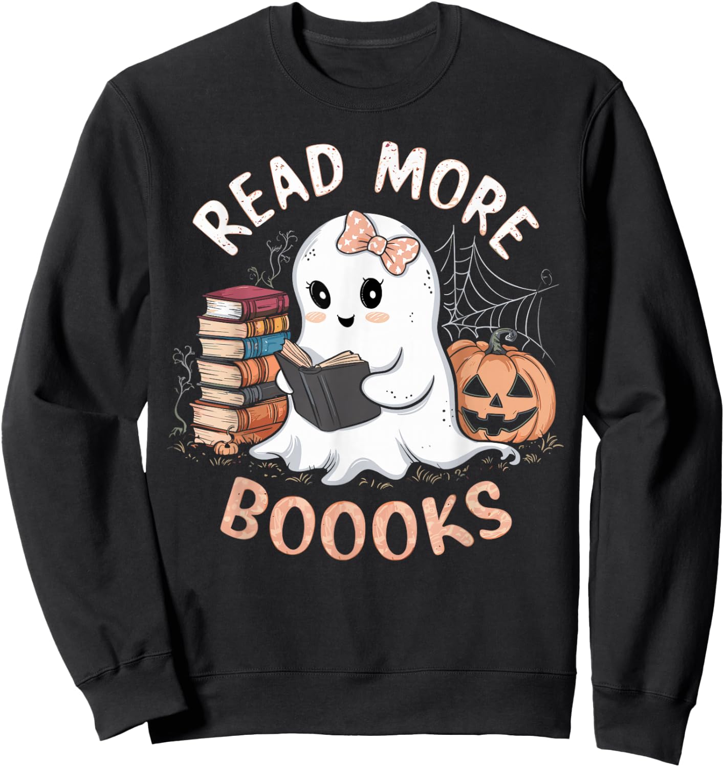 Cute Books Ghost Read More Booooks Funny Teacher Halloween Sweatshirt - Sweatshirt | Black