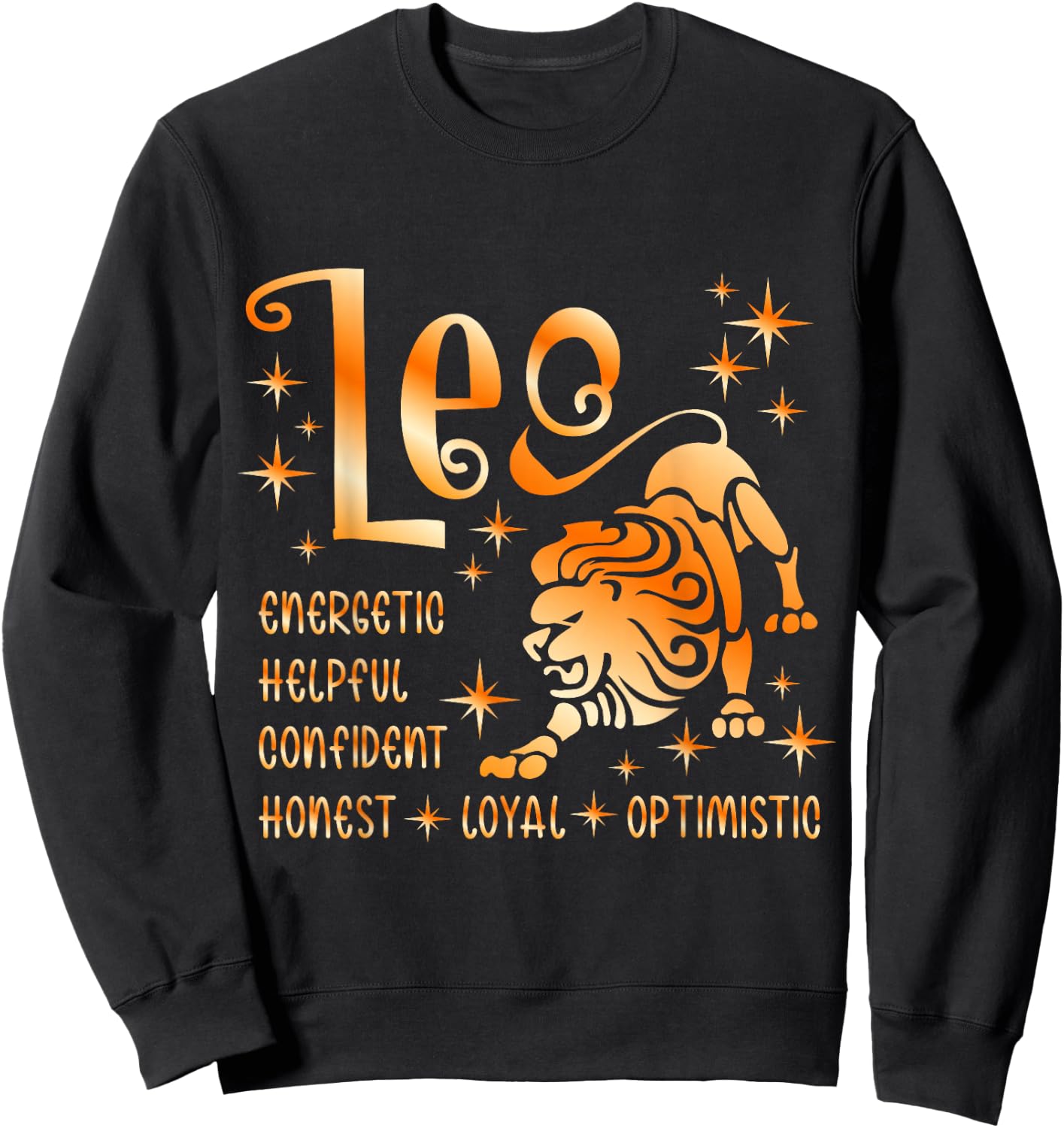 Leo Astrology Zodiac Sign Energetic, Confident, Loyal Sweatshirt - Sweatshirt | Black