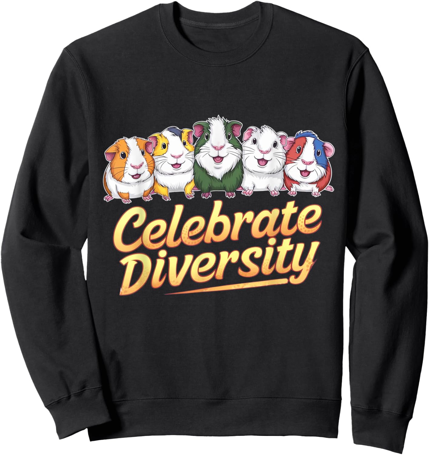 Cute 'Celebrate Diversity' Guinea Pig Lovers Sweatshirt - Sweatshirt | Black