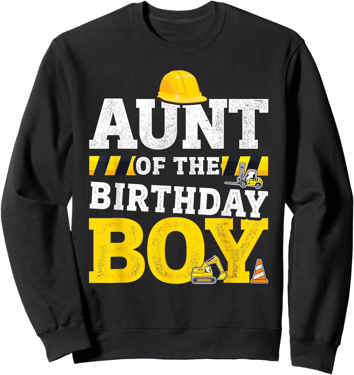 Aunt of the birthday boy matching family construction party Sweatshirt - Sweatshirt | Black