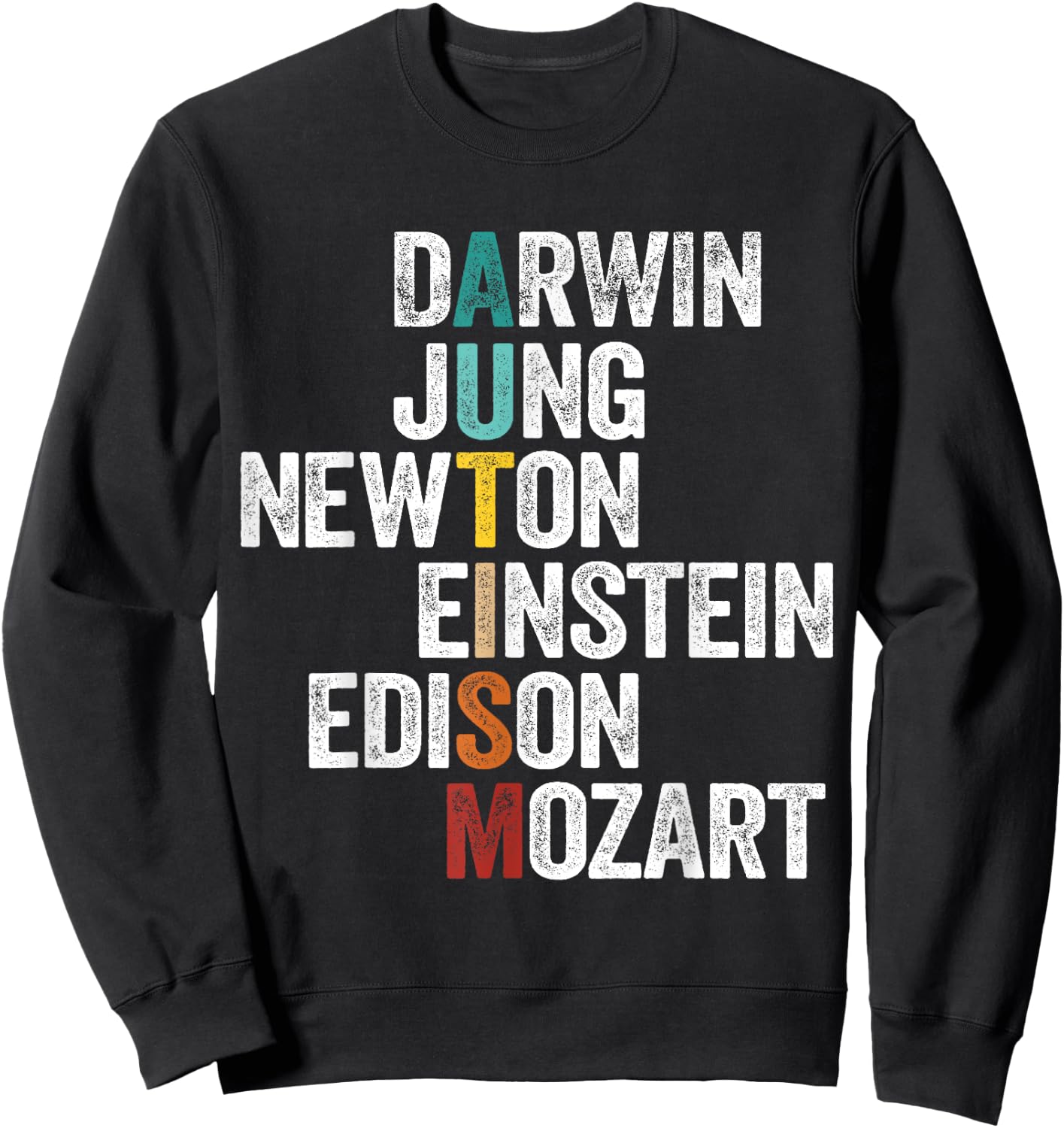 Autism Awareness Darwin Jung Newton Einstein Edison Mozart Sweatshirt - Sweatshirt | Black