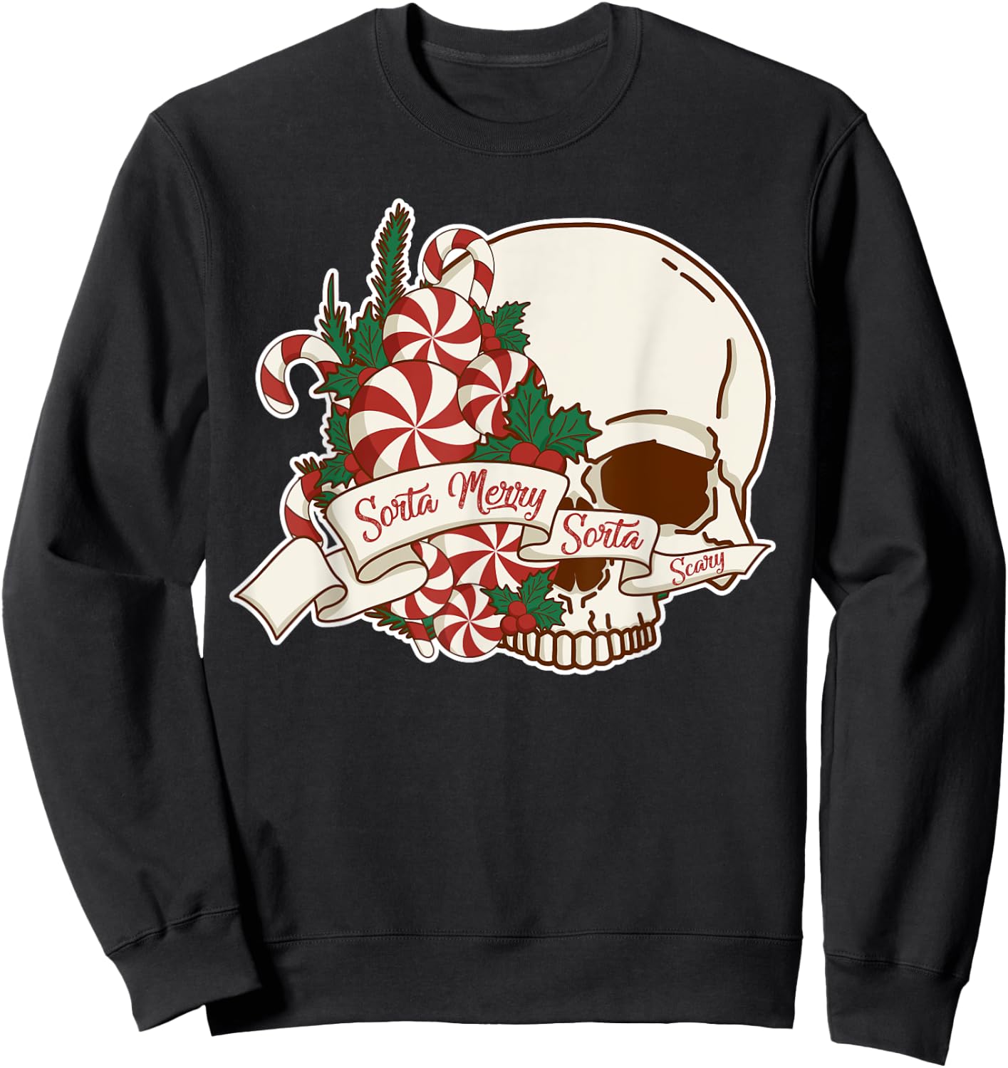 Sorta Merry Sorta Scary Skull Christmas Peppermint Candy Sweatshirt - Sweatshirt | Black