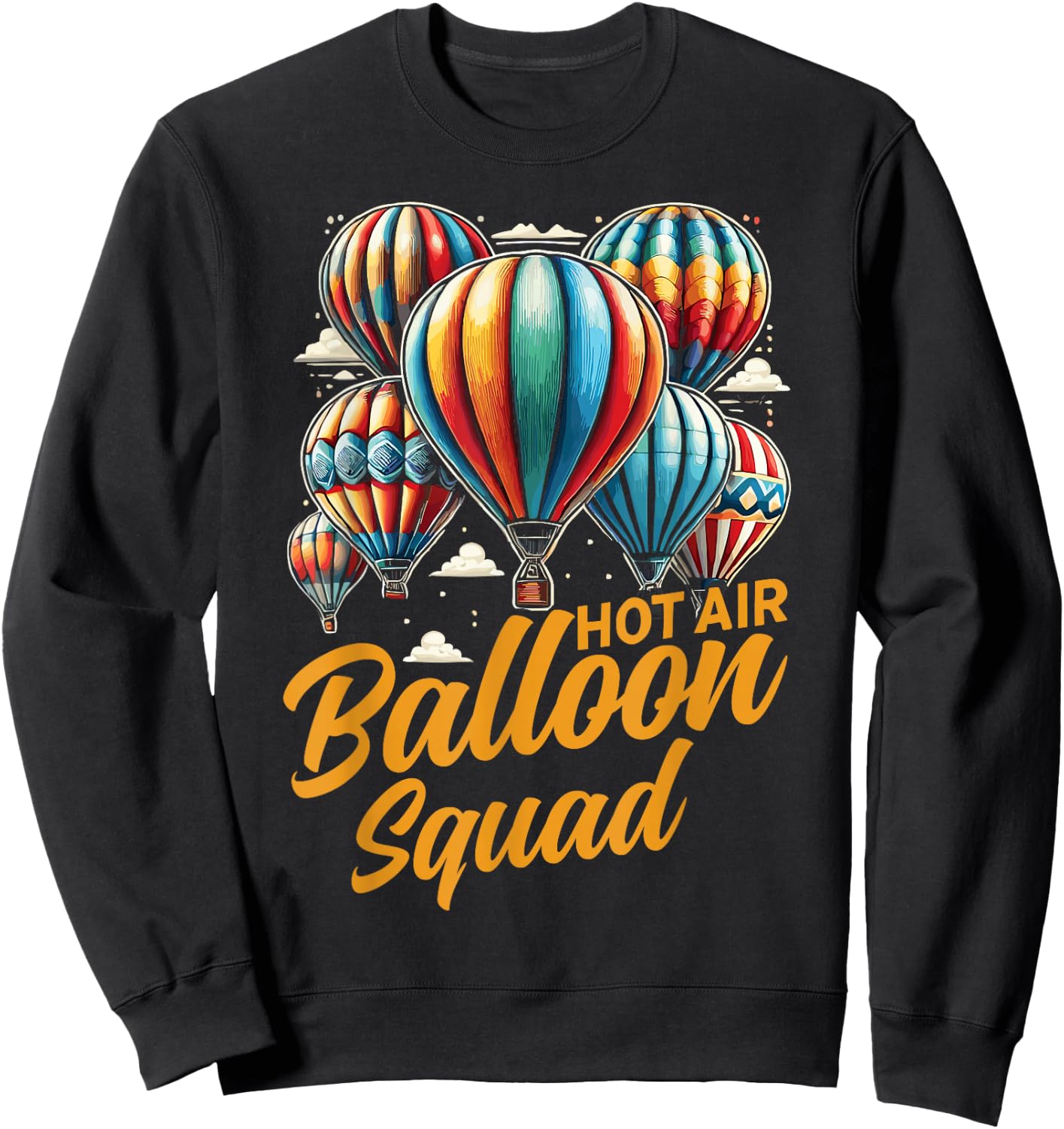 Hot Air Balloon Hot Air Ballon Squad Sweatshirt - Sweatshirt | Black
