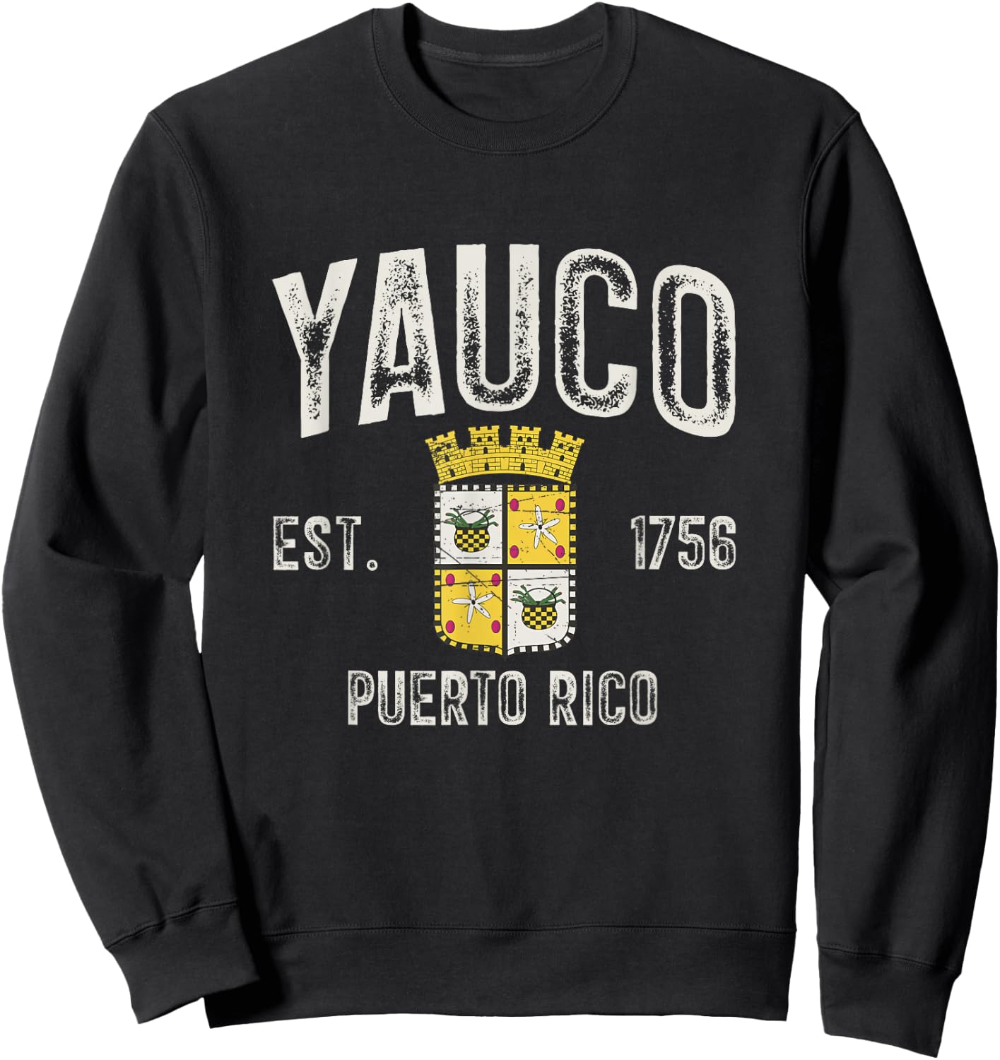 Yauco City In Puerto Rico Est 1756, Yauco Armorial Sweatshirt - Sweatshirt | Black