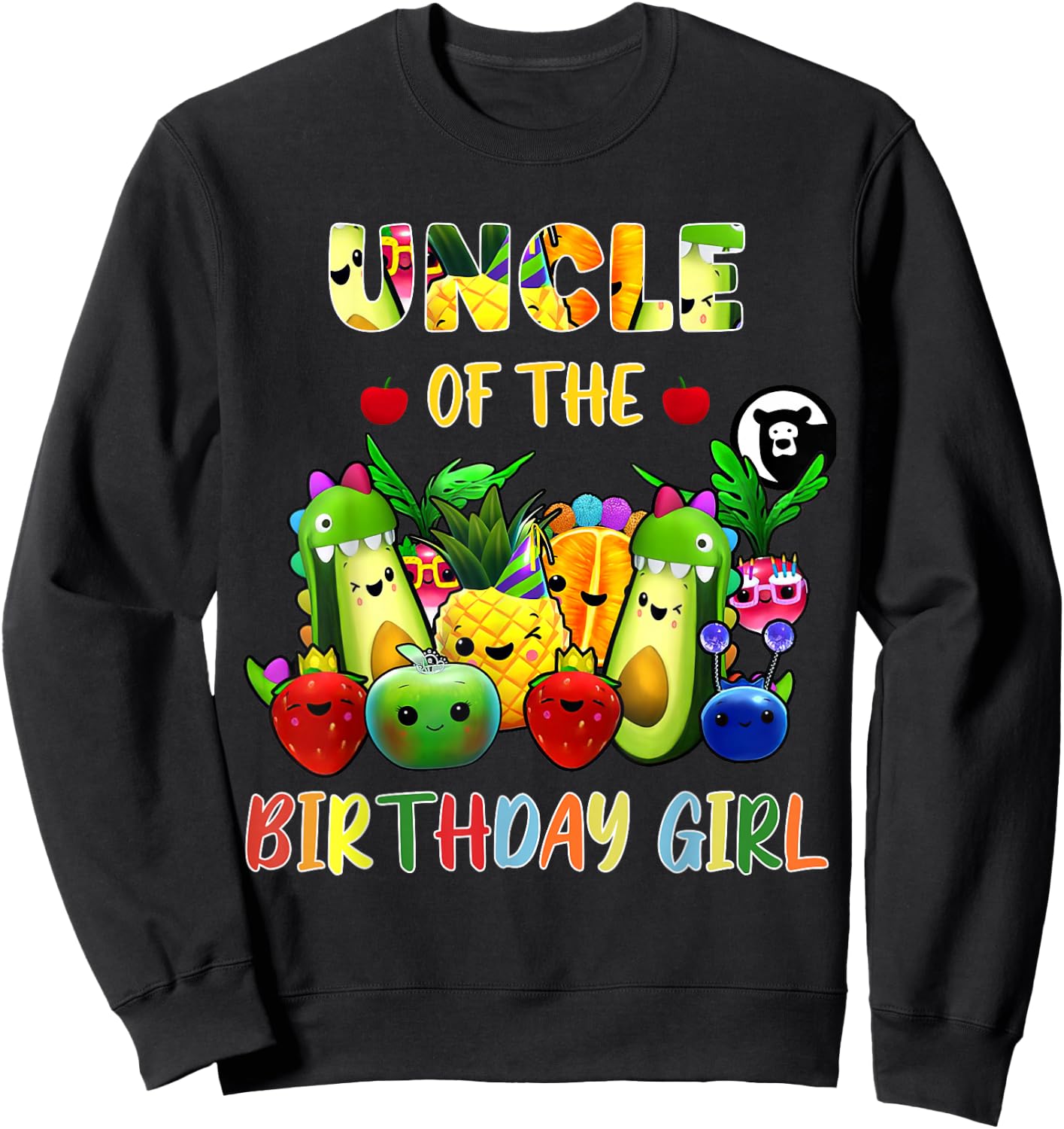 Uncle Of The Birthday Girl Family Fruit Birthday Hey Bear Sweatshirt - Sweatshirt | Black